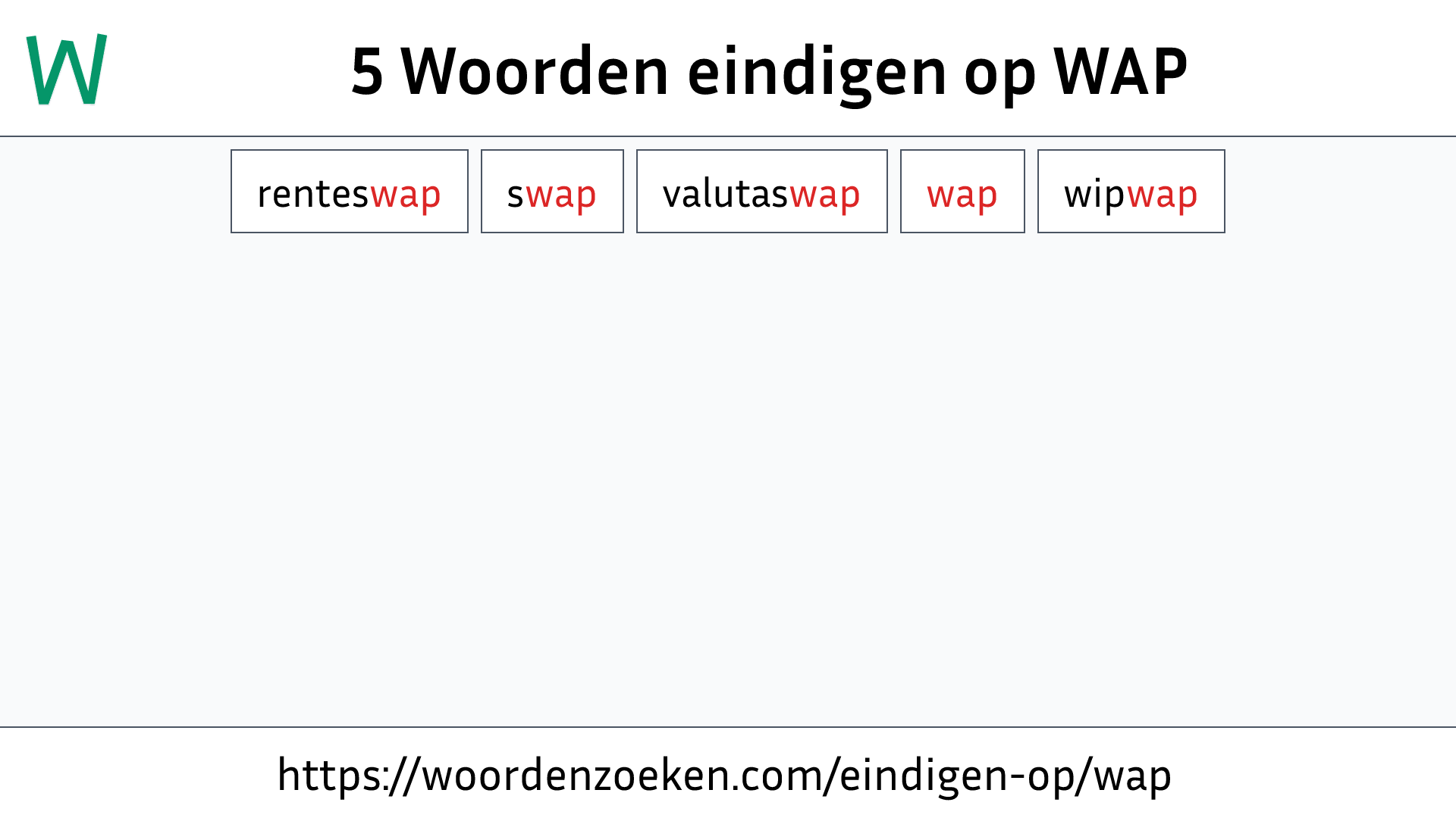 Woorden eindigen op WAP