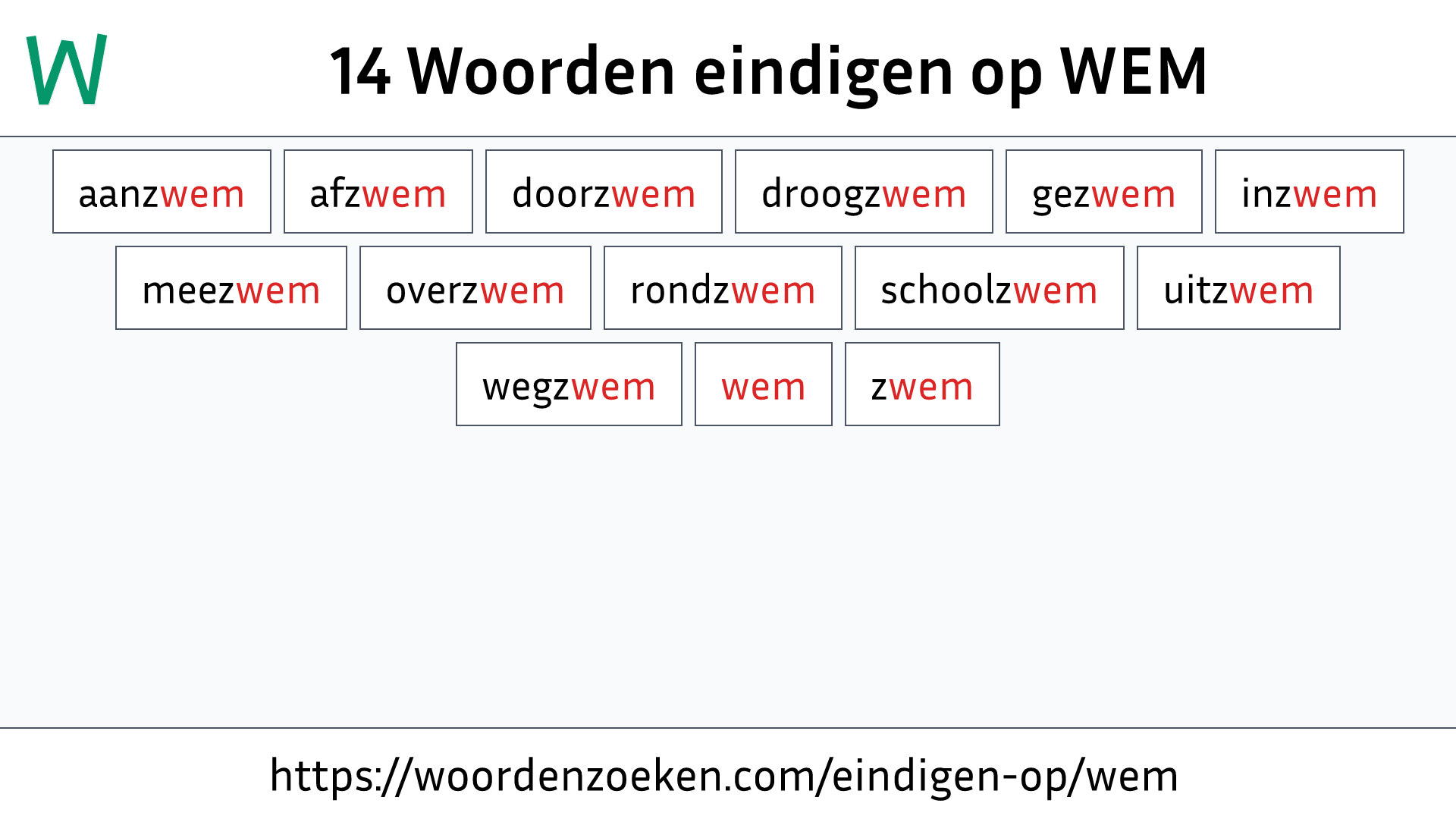 Woorden eindigen op WEM