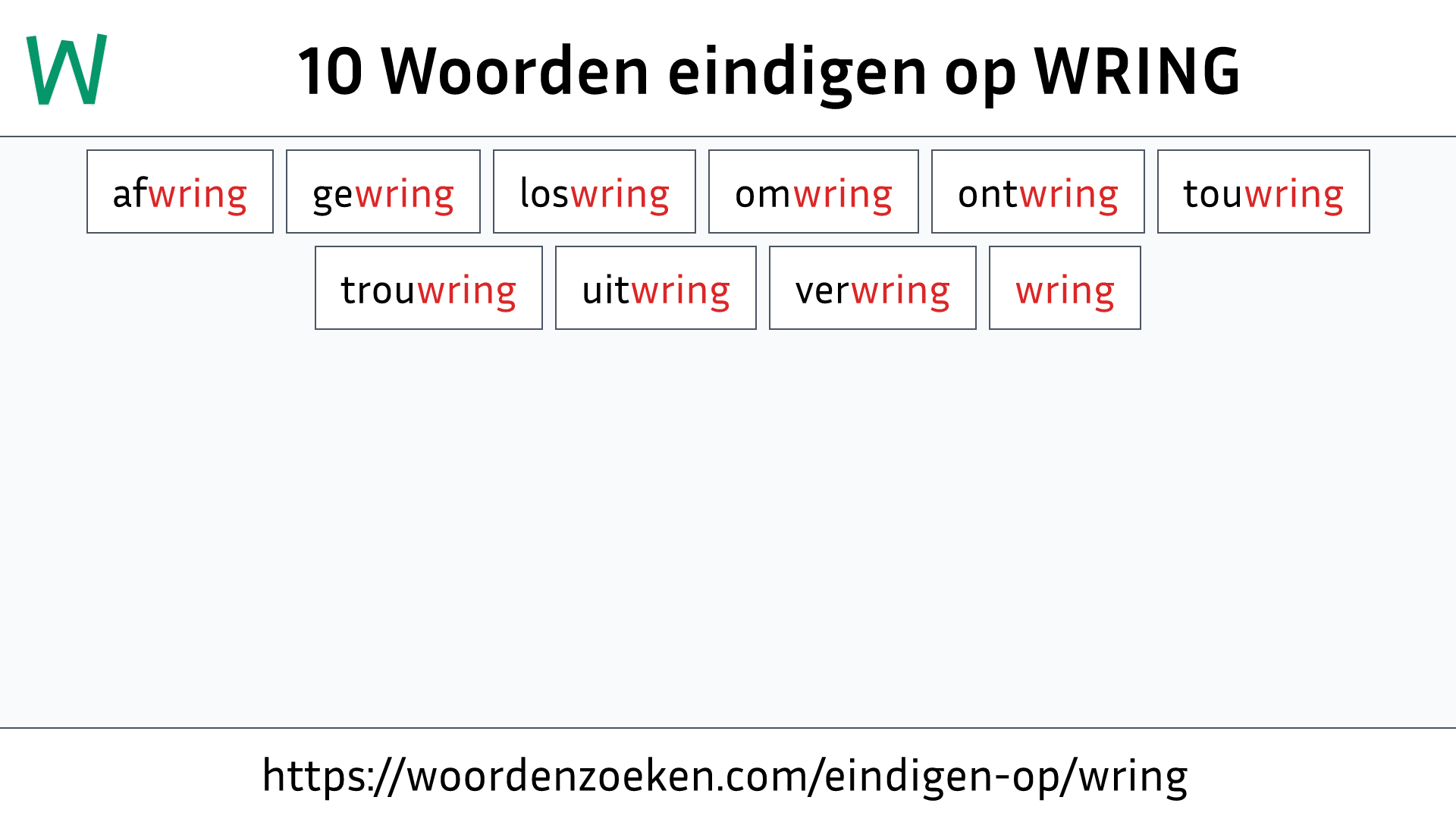 Woorden eindigen op WRING