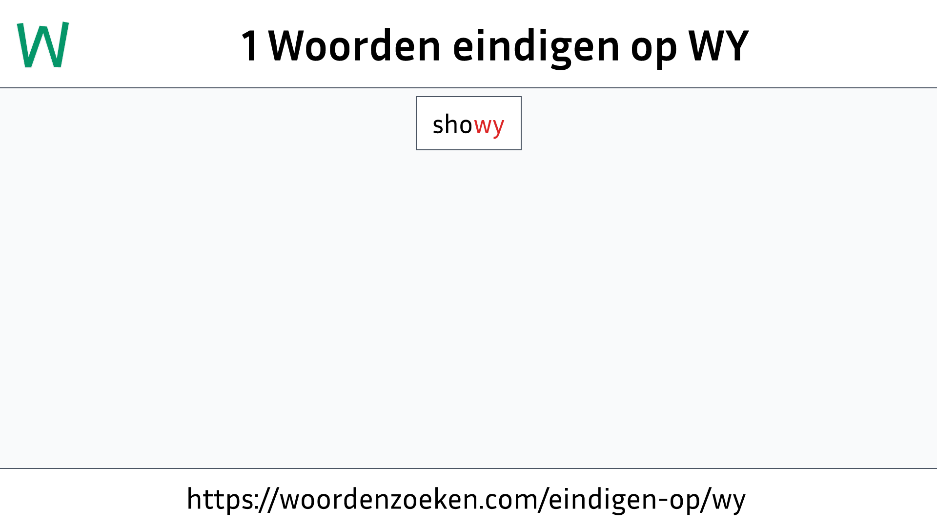 Woorden eindigen op WY