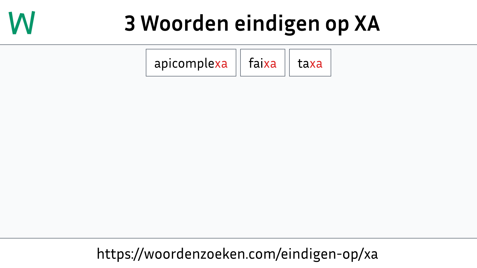 Woorden eindigen op XA