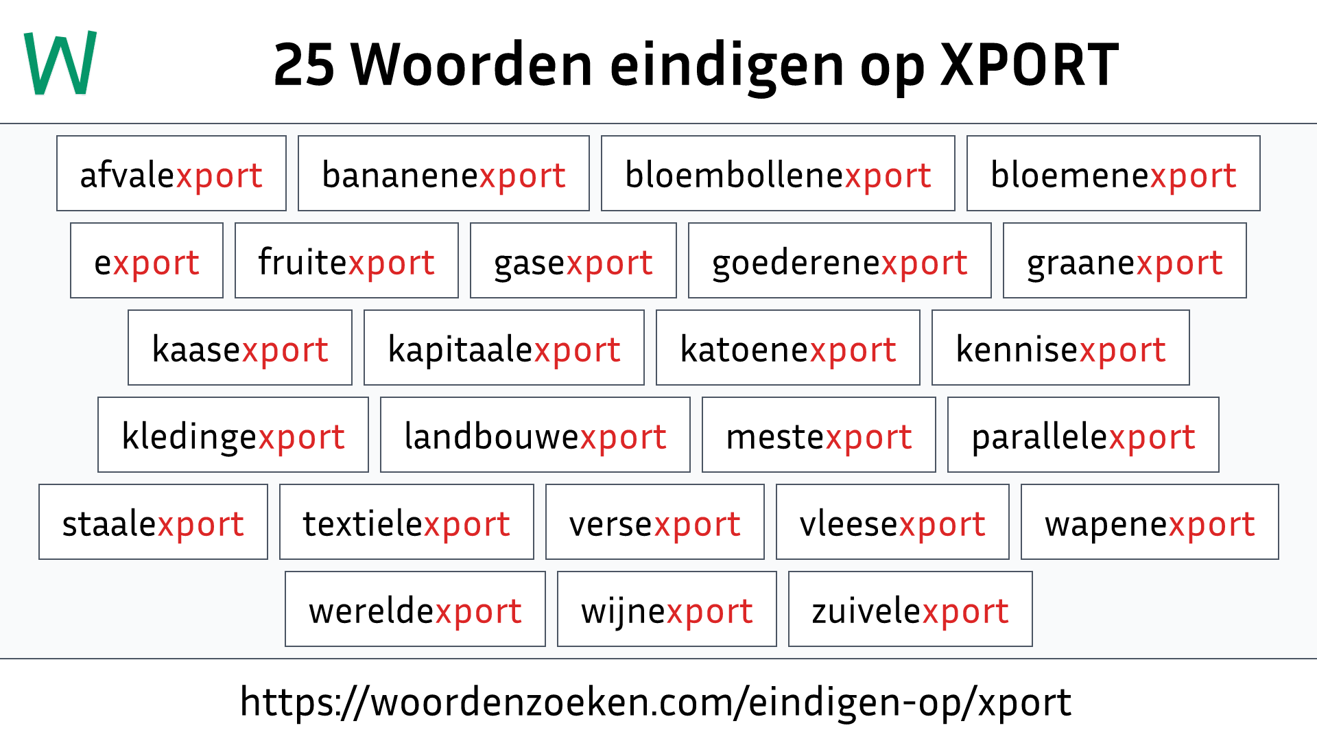 Woorden eindigen op XPORT