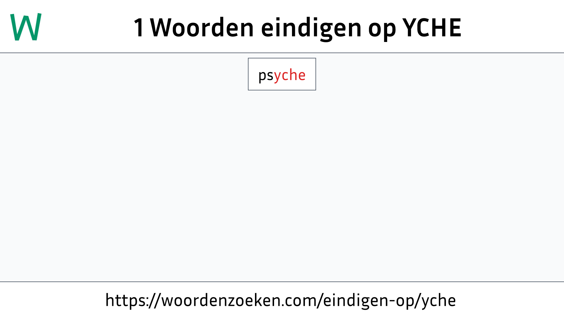 Woorden eindigen op YCHE