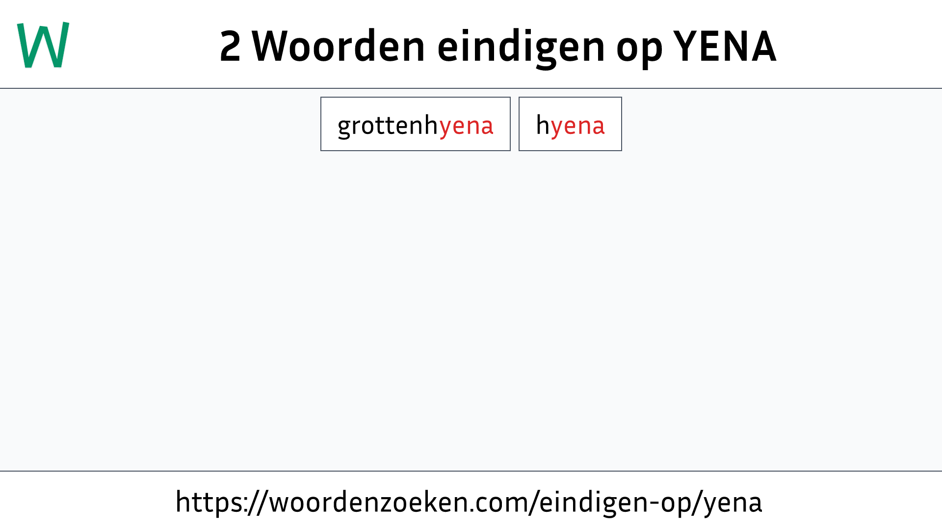 Woorden eindigen op YENA