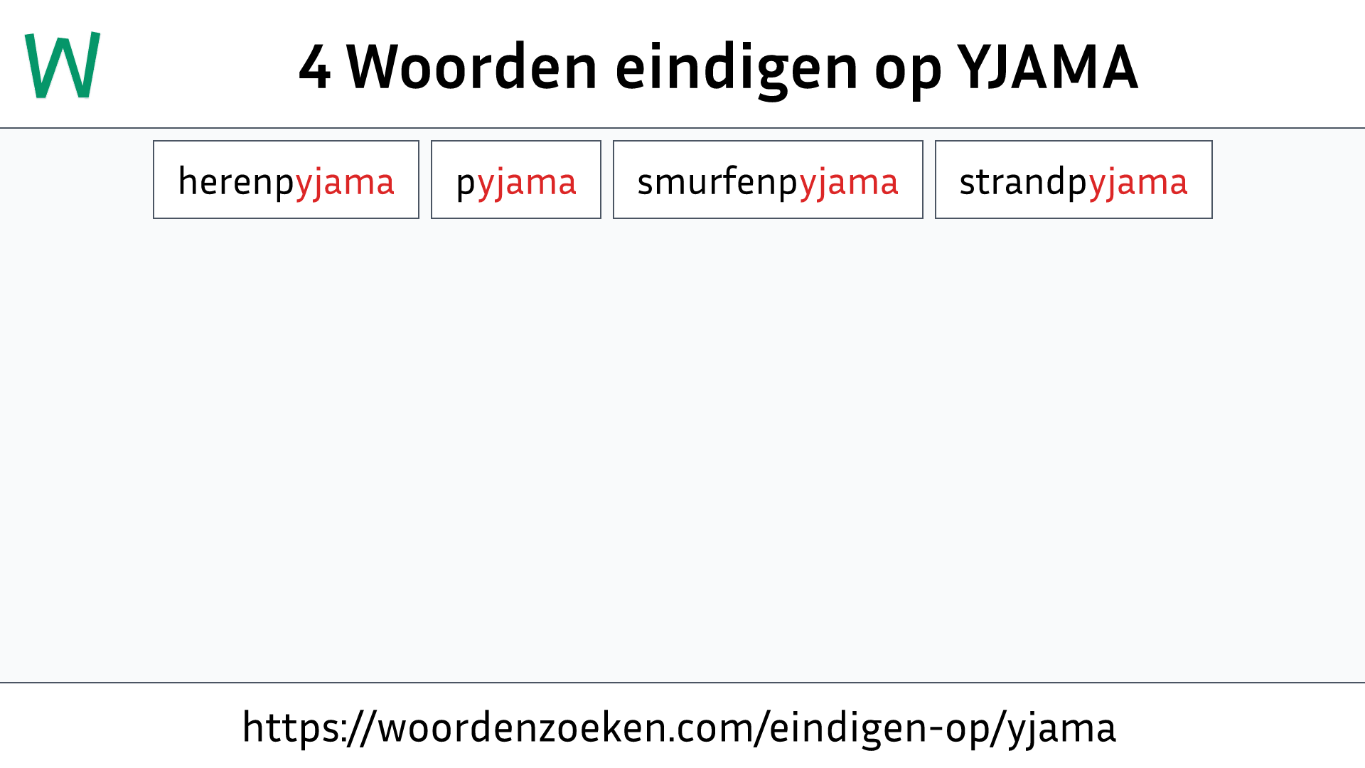 Woorden eindigen op YJAMA