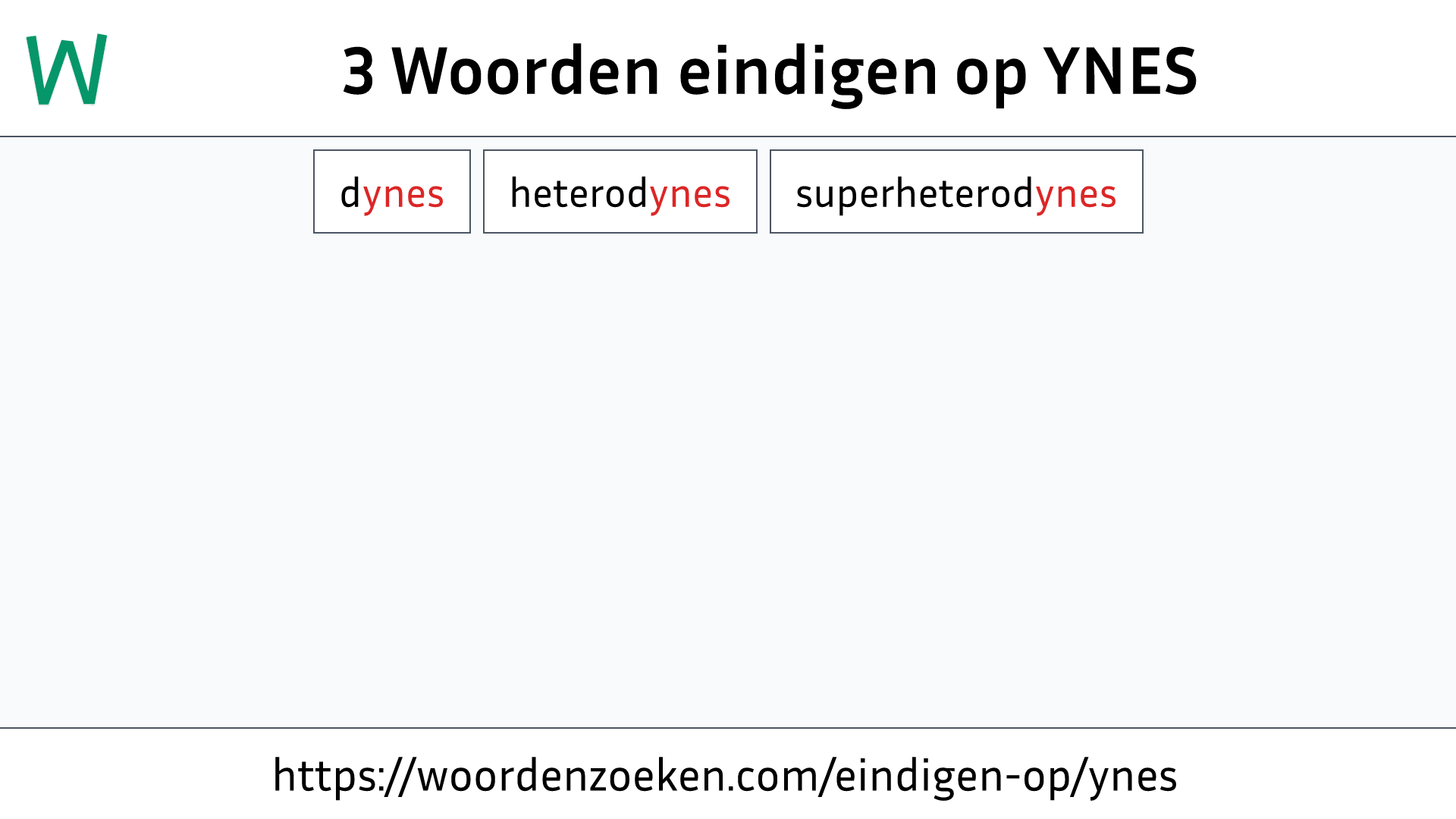 Woorden eindigen op YNES