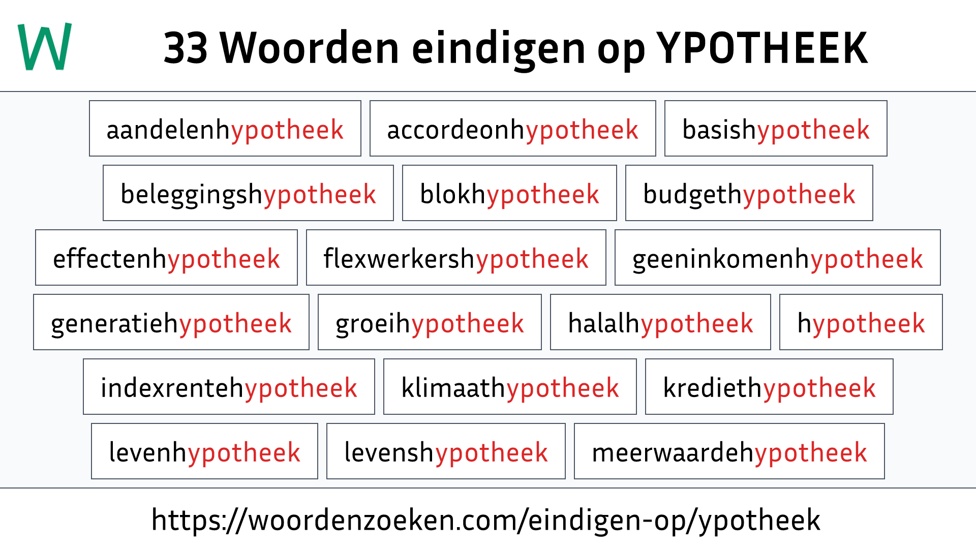 Woorden eindigen op YPOTHEEK