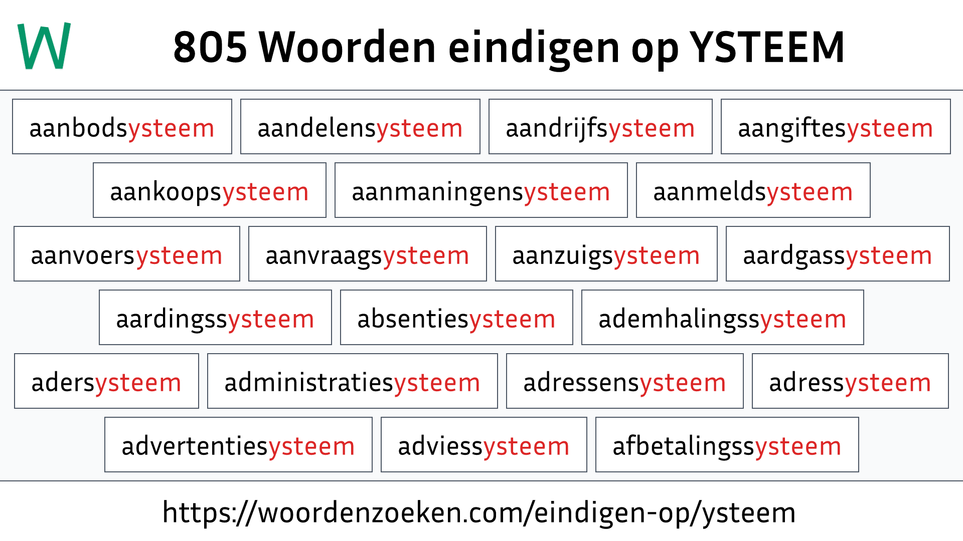 Woorden eindigen op YSTEEM