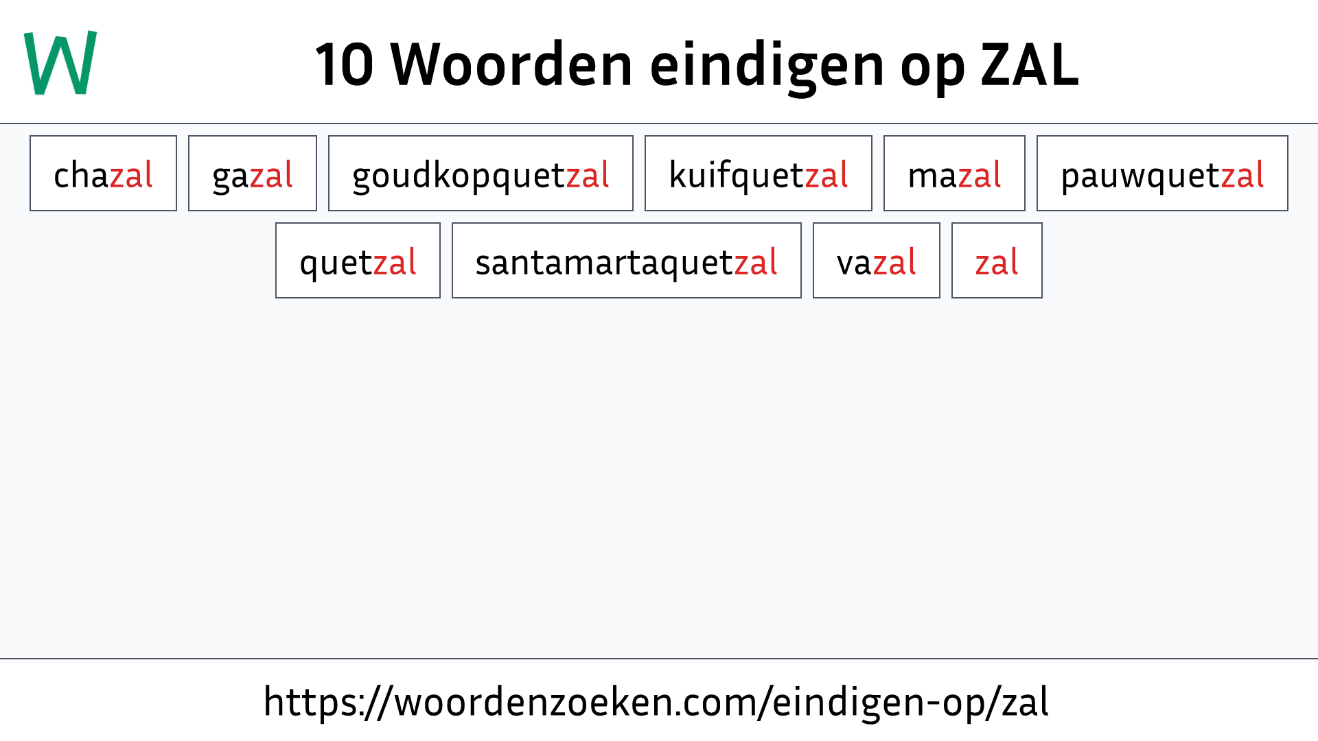 Woorden eindigen op ZAL