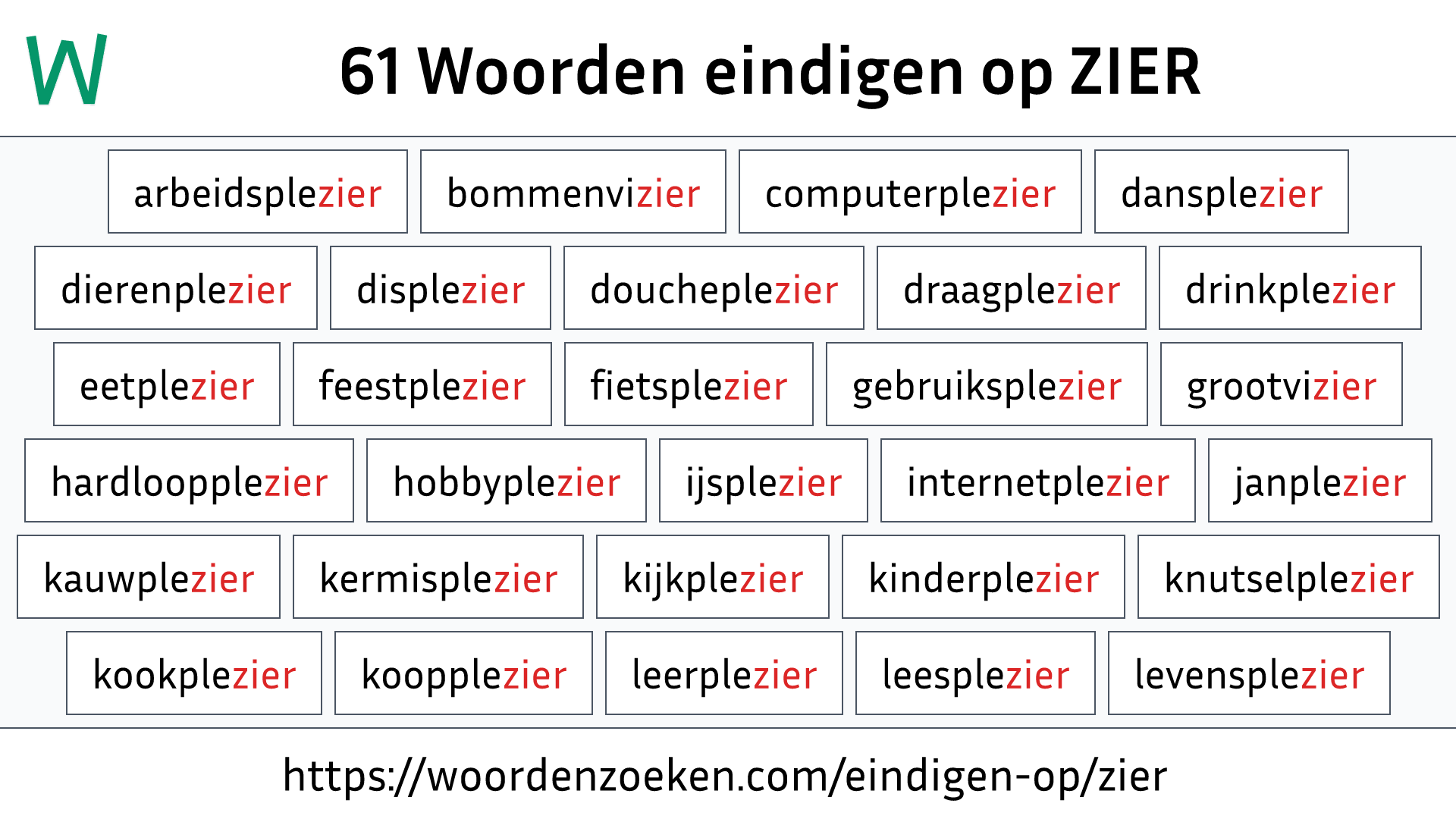 Woorden eindigen op ZIER