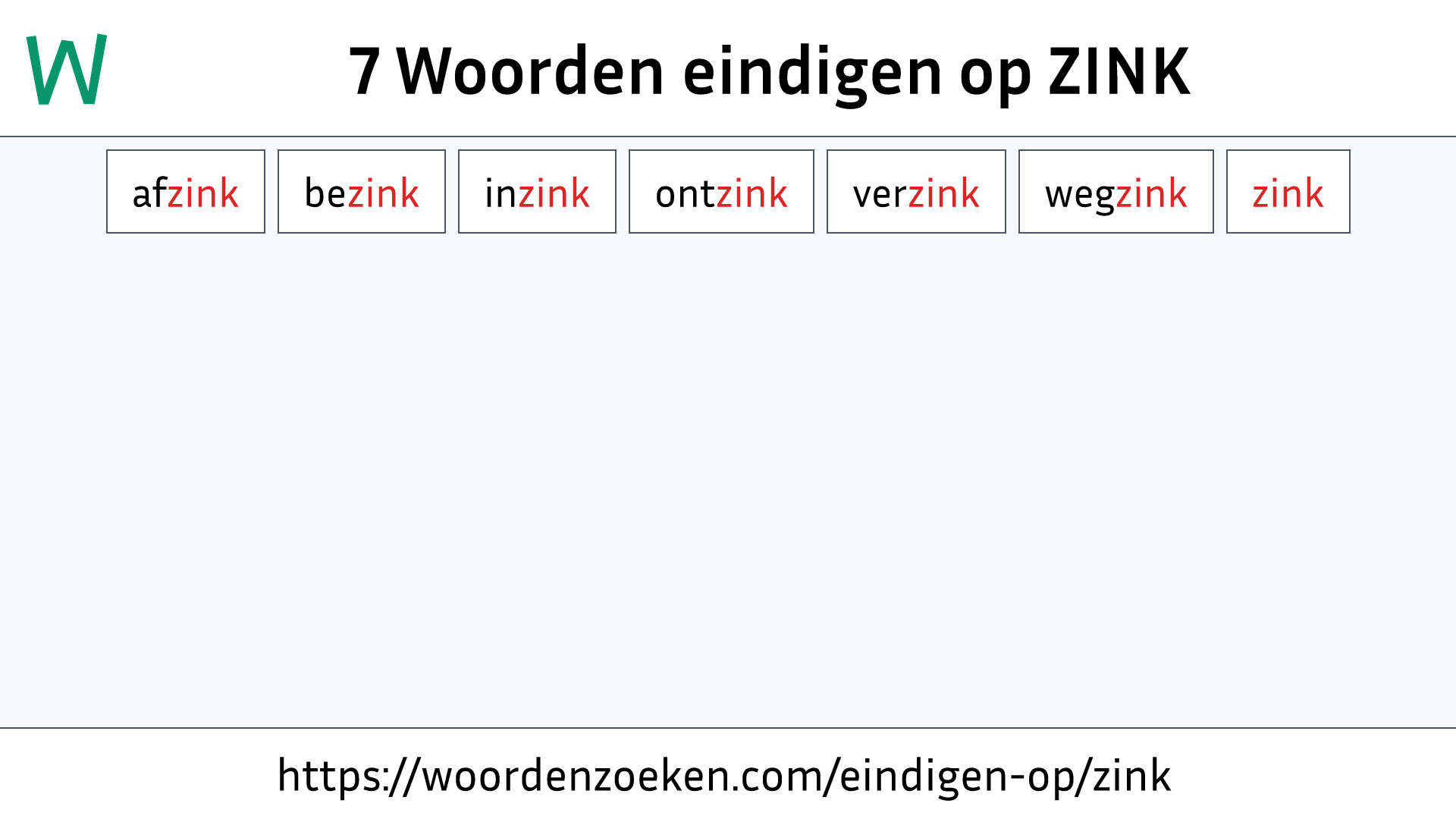 Woorden eindigen op ZINK