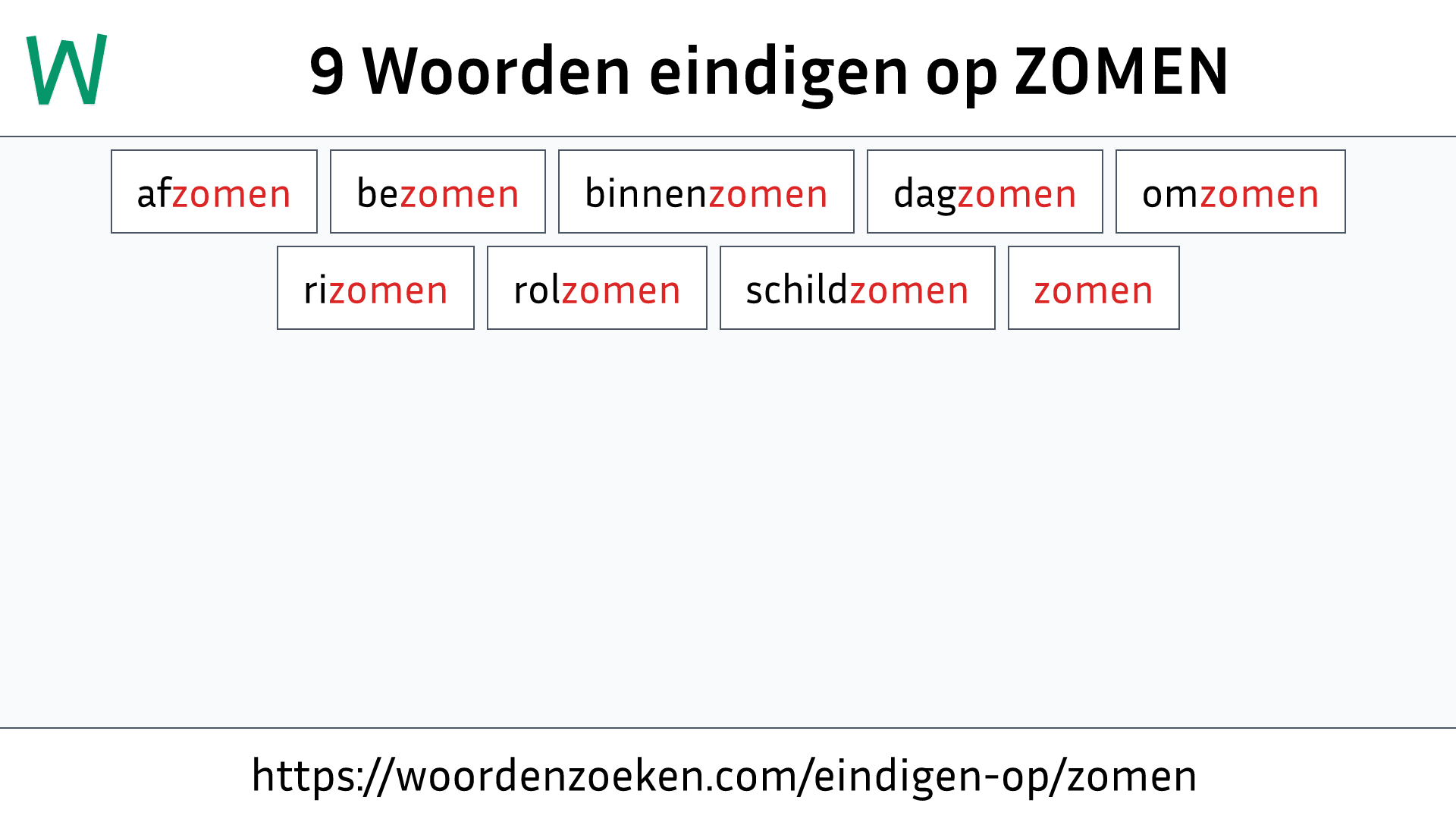 Woorden eindigen op ZOMEN