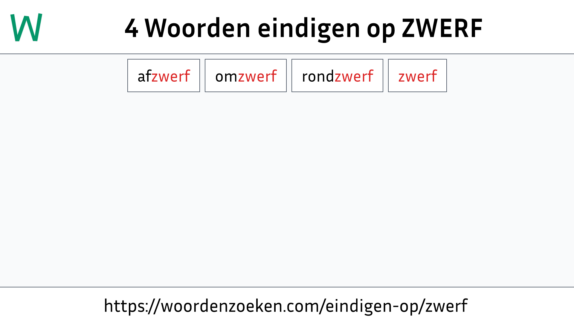 Woorden eindigen op ZWERF