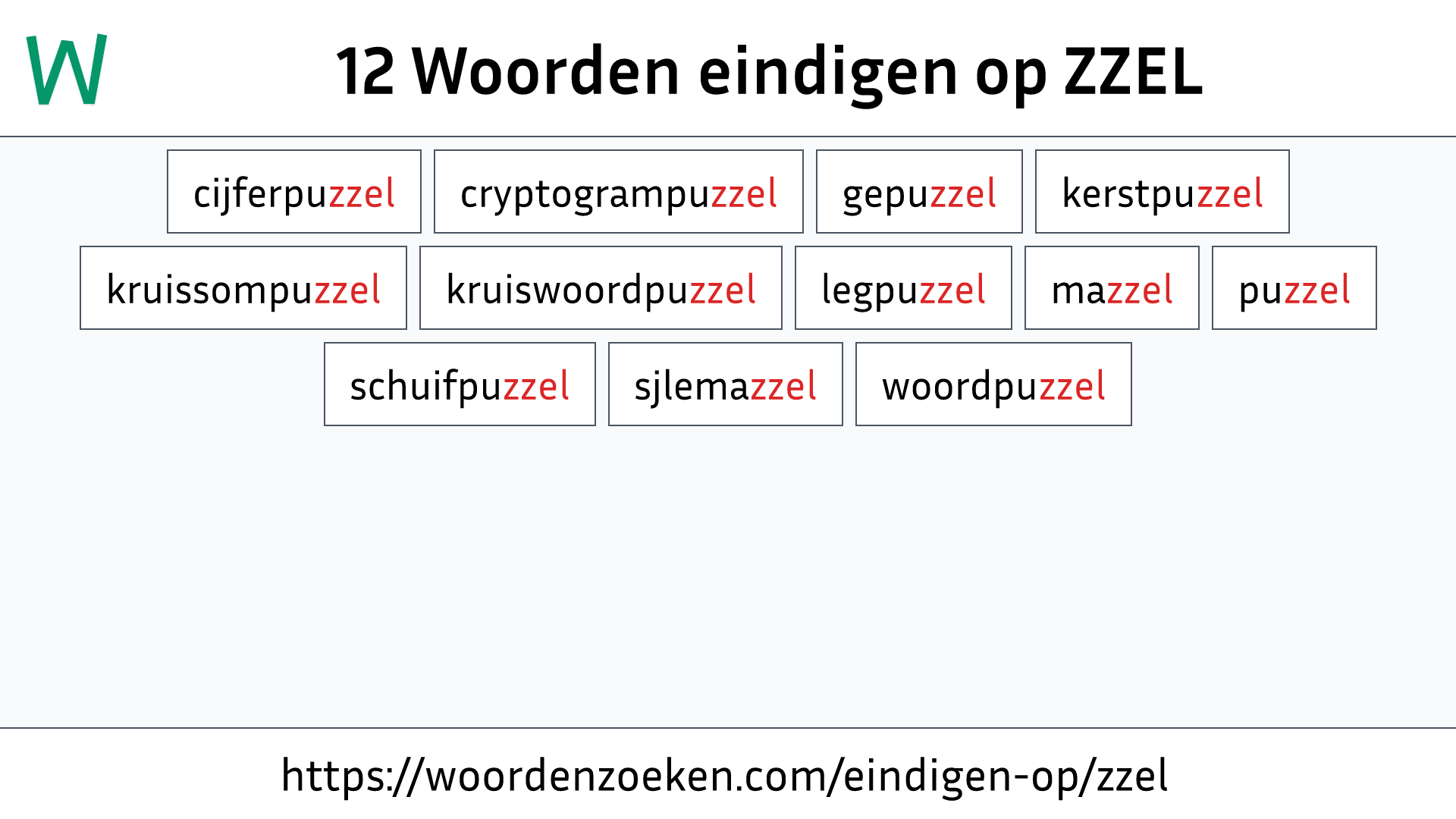 Woorden eindigen op ZZEL