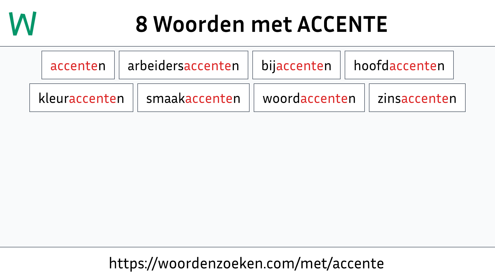 Woorden met ACCENTE