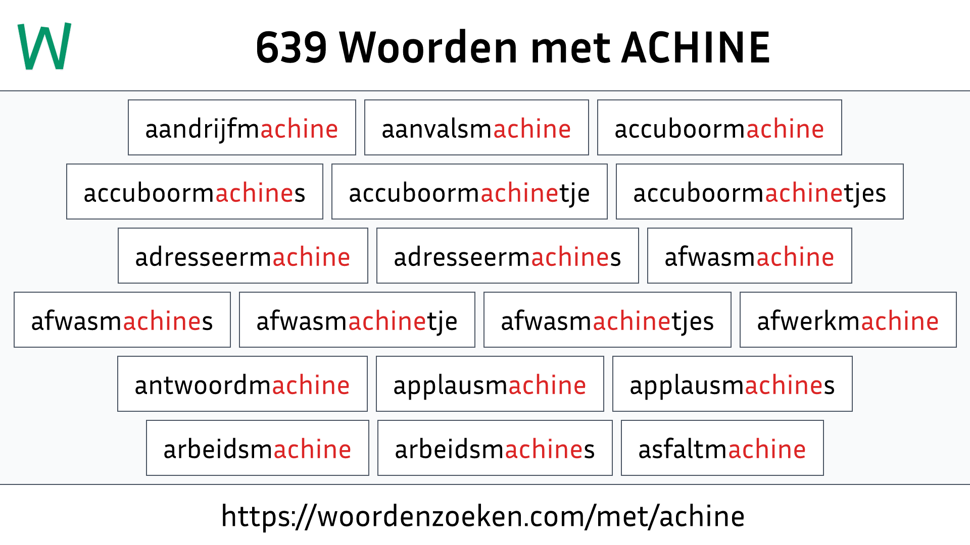 Woorden met ACHINE