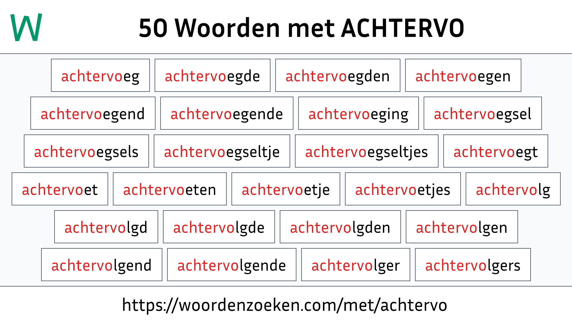 Woorden met ACHTERVO