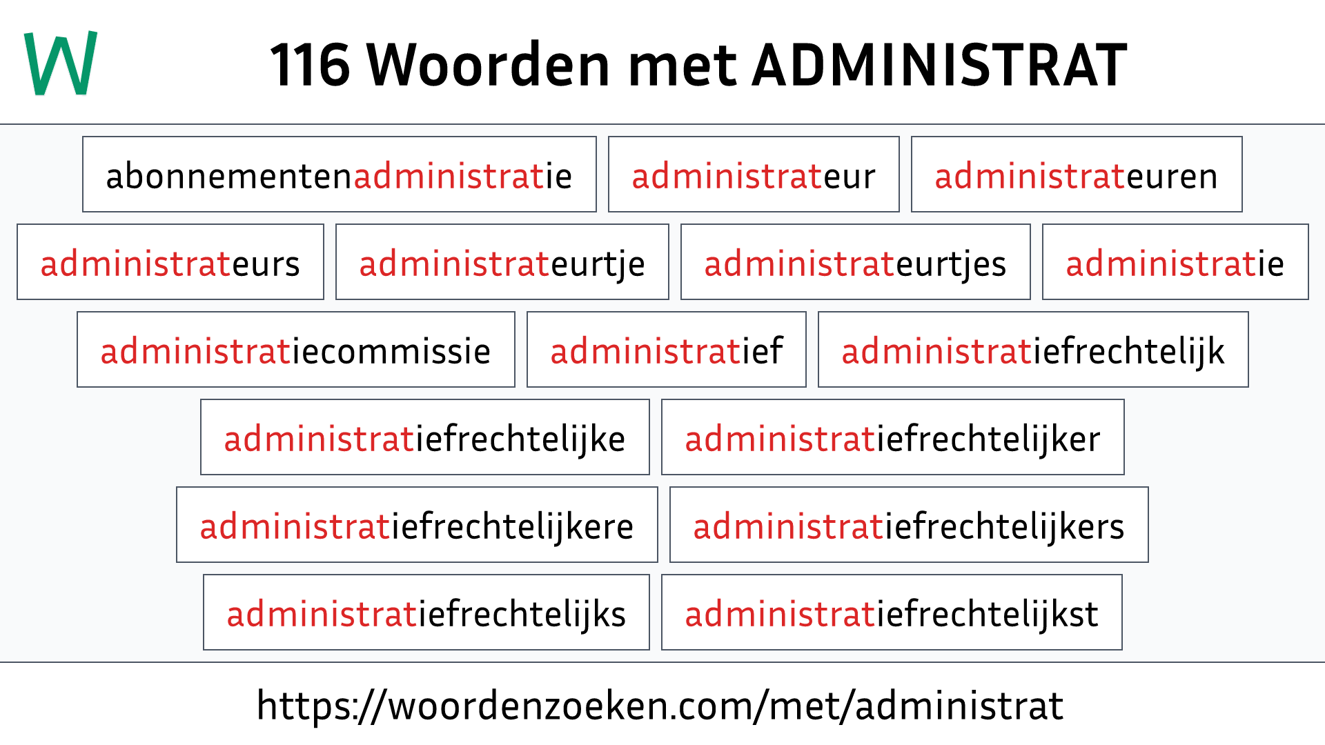 Woorden met ADMINISTRAT