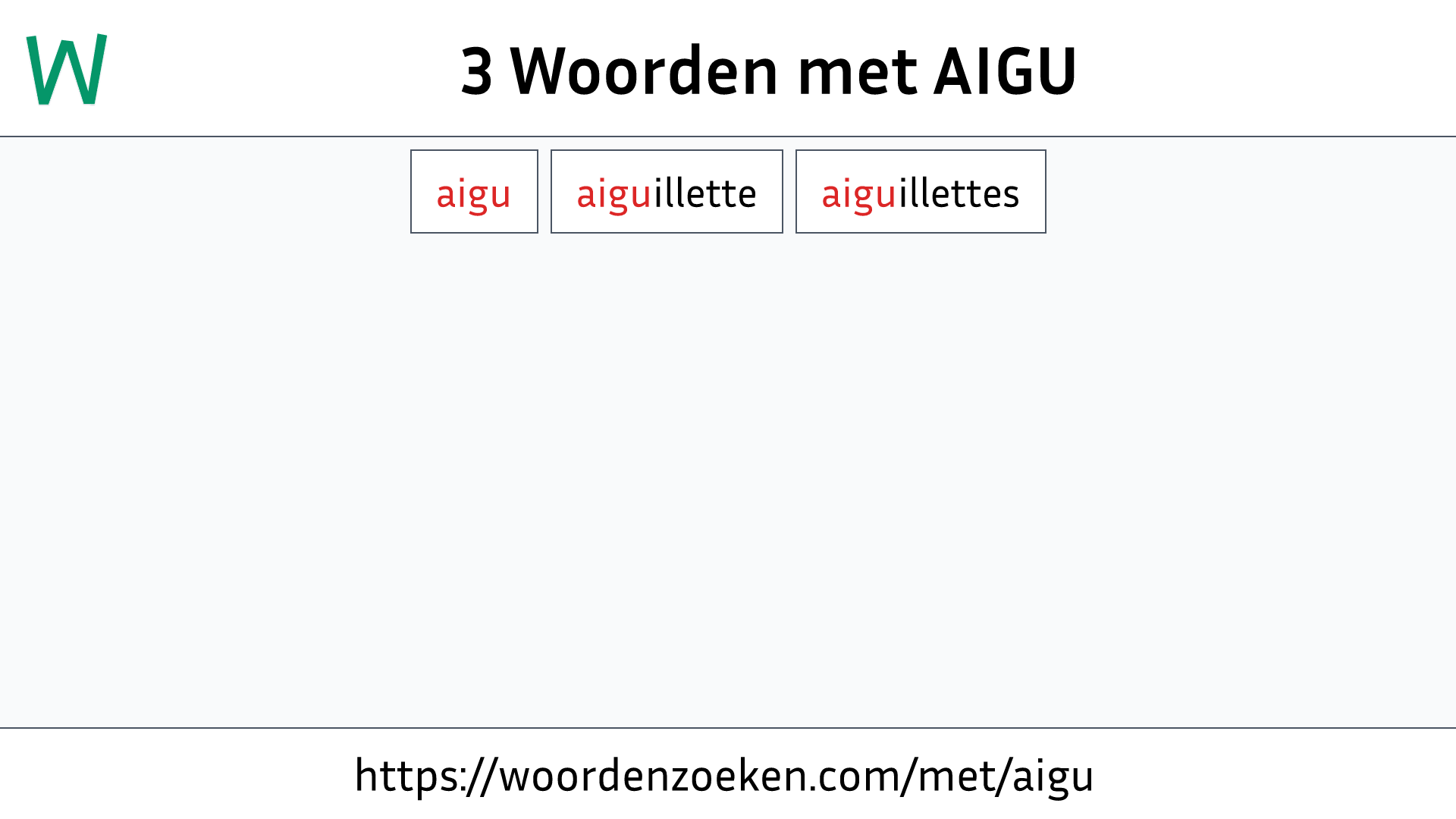 Woorden met AIGU