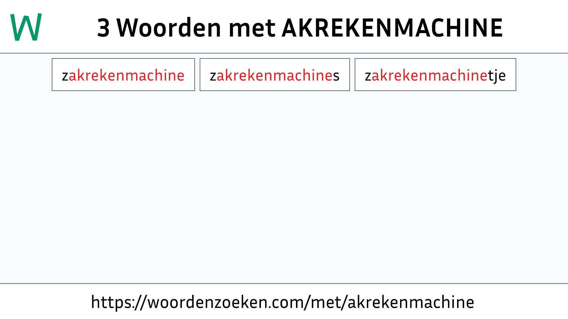 Woorden met AKREKENMACHINE