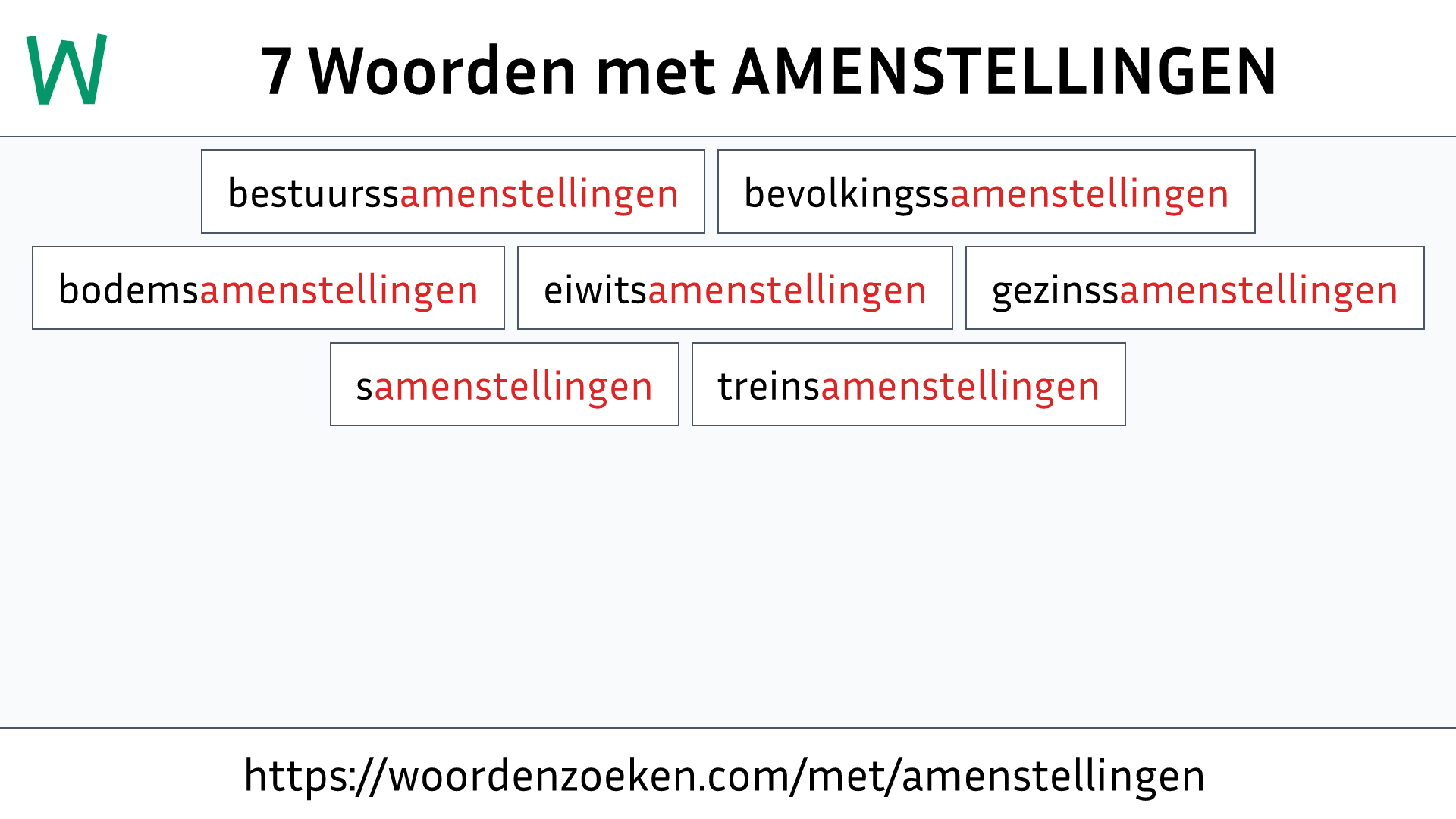 Woorden met AMENSTELLINGEN