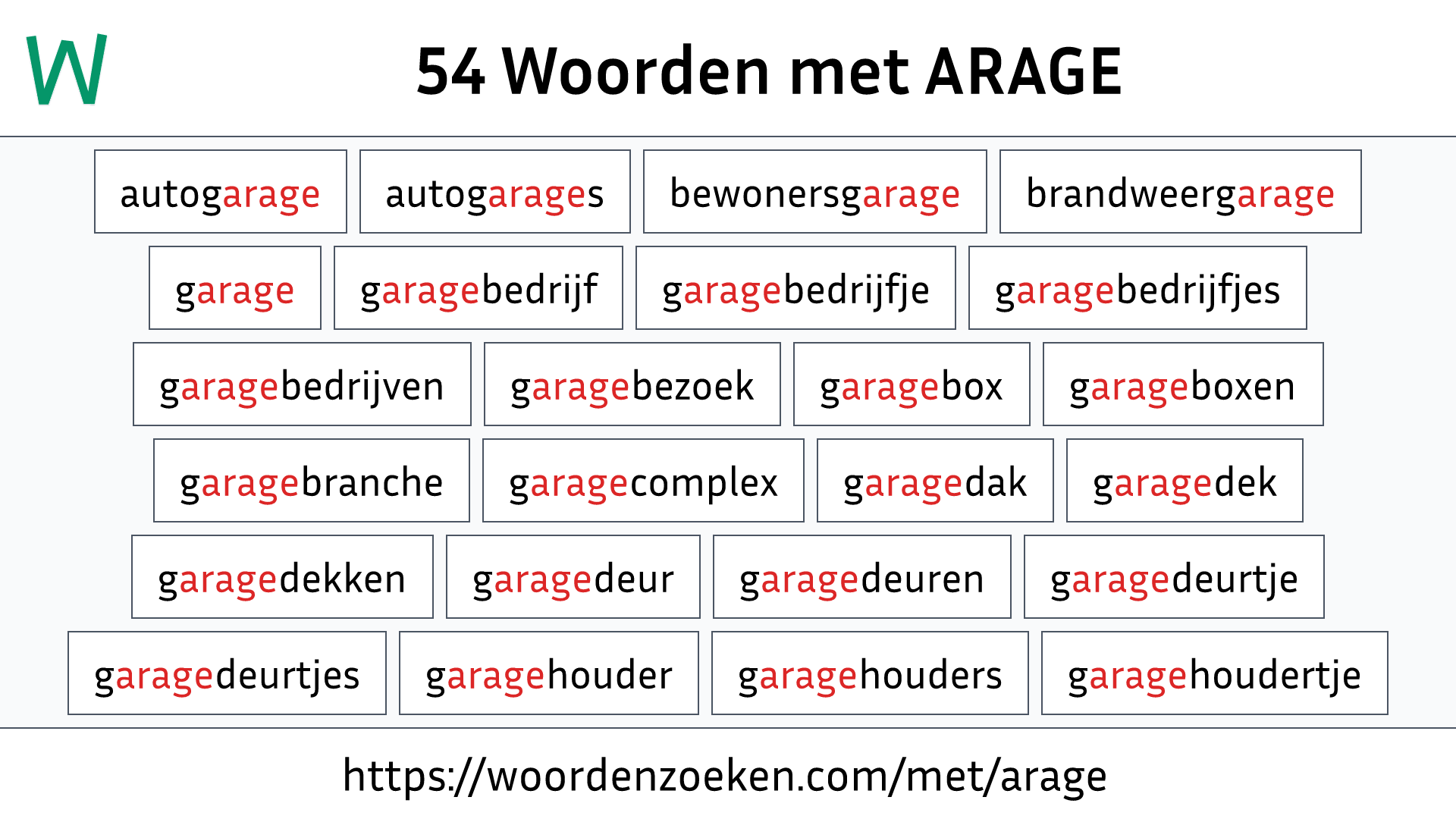 Woorden met ARAGE