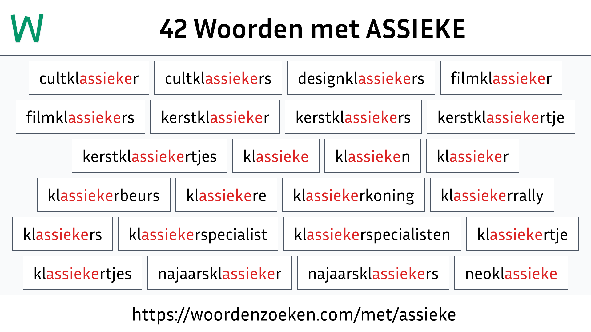Woorden met ASSIEKE