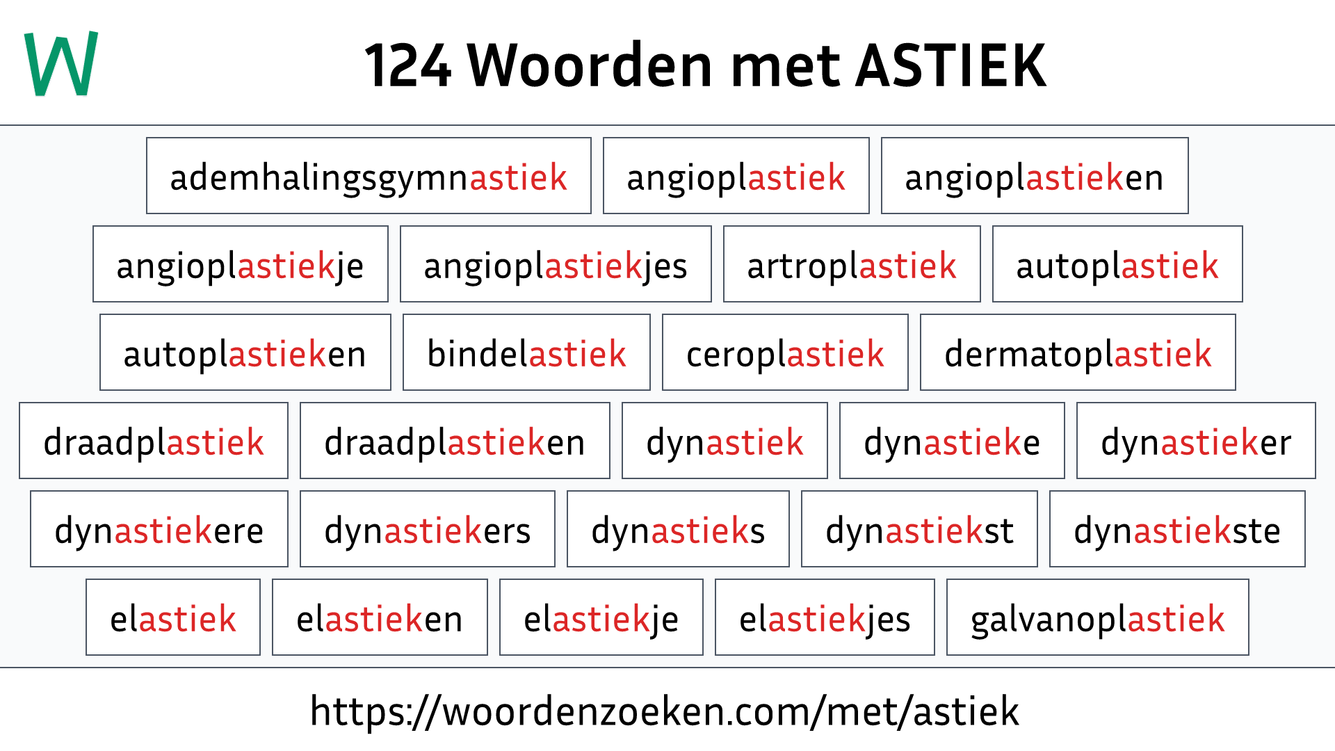 Woorden met ASTIEK