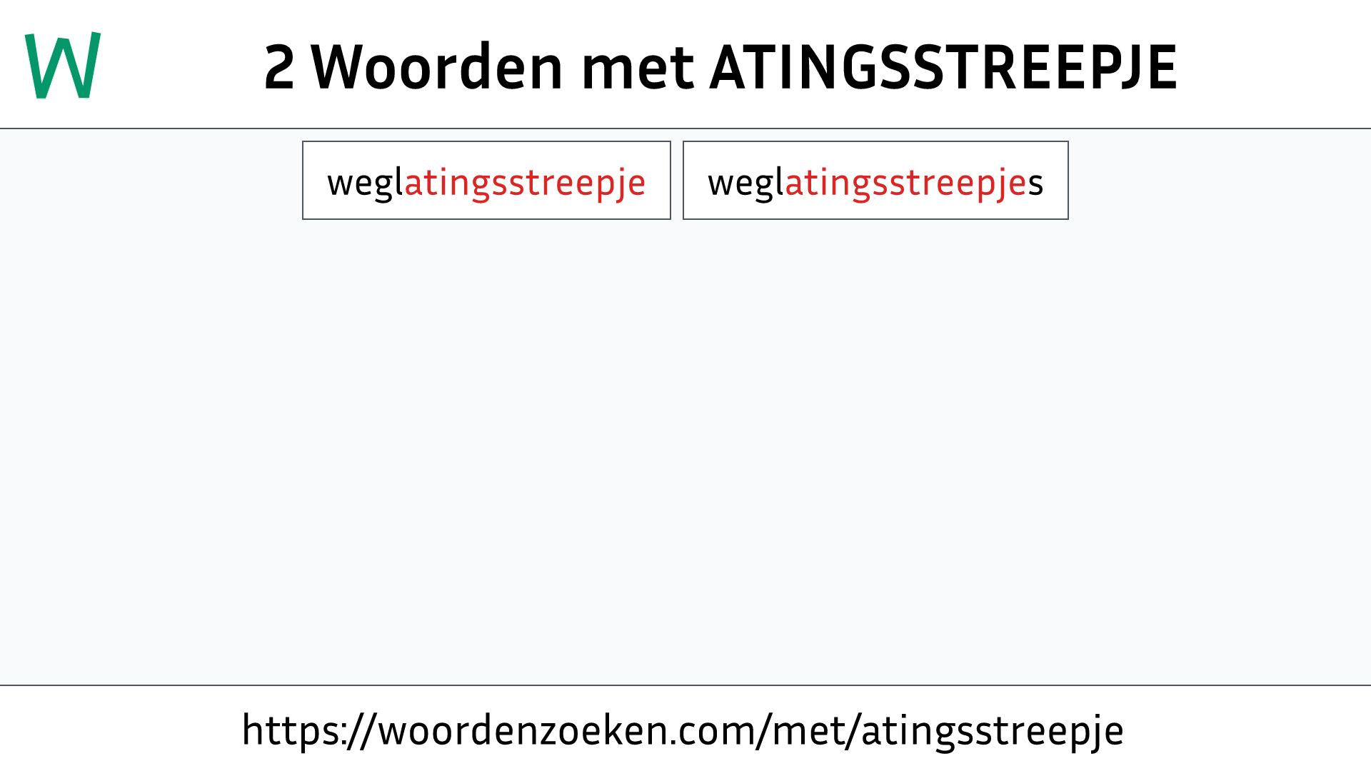 Woorden met ATINGSSTREEPJE