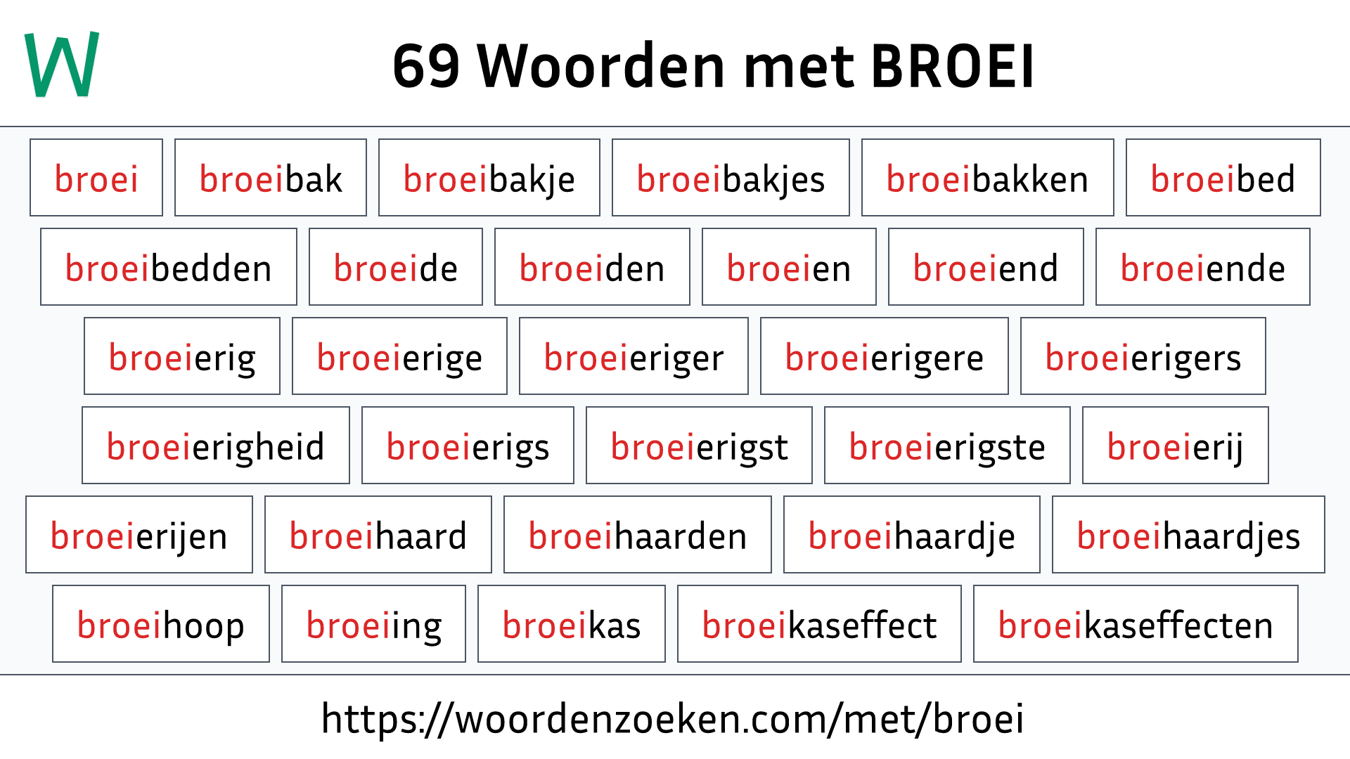 Woorden met BROEI