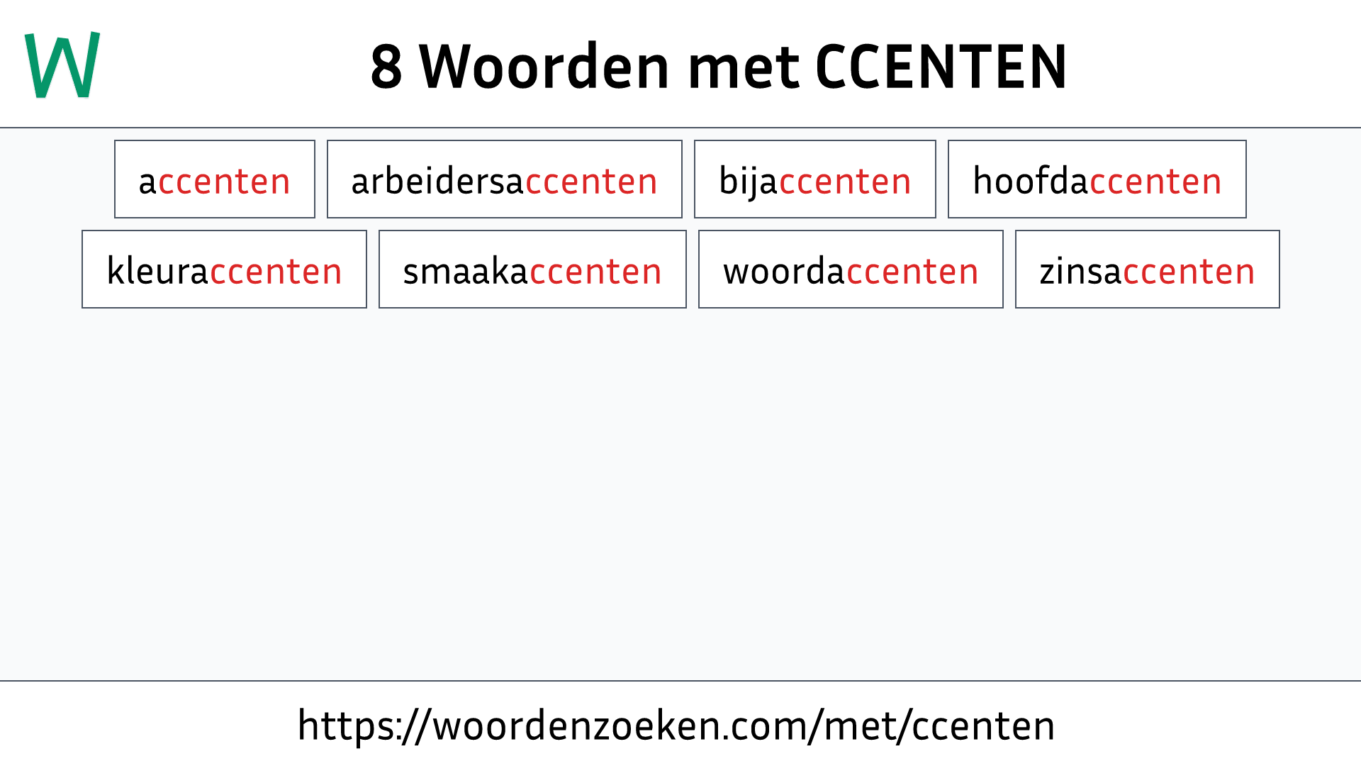 Woorden met CCENTEN