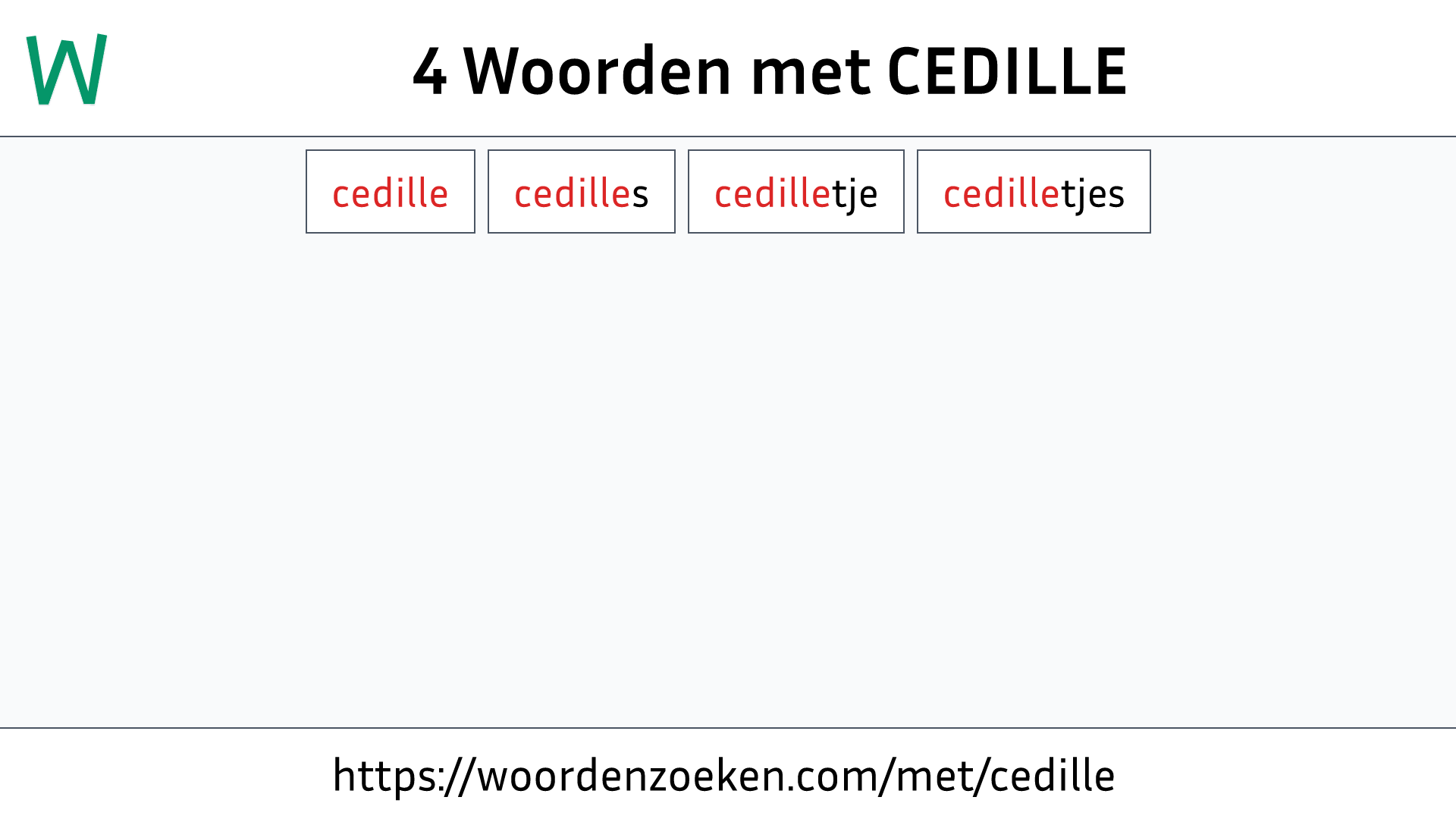 Woorden met CEDILLE