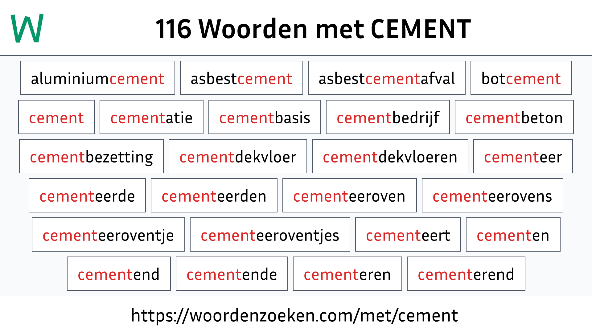 Woorden met CEMENT