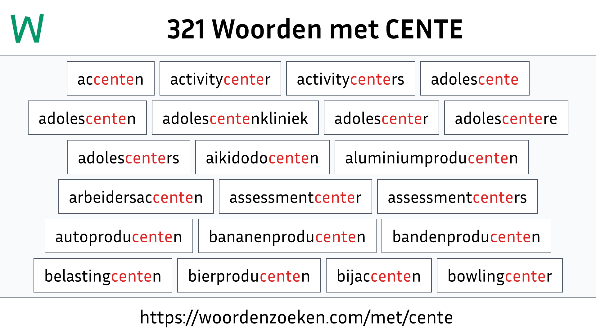 Woorden met CENTE