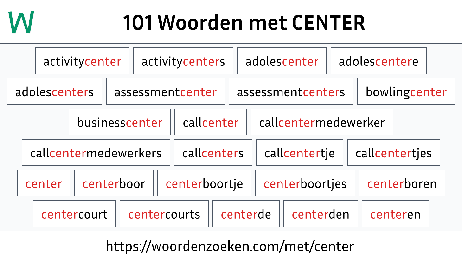 Woorden met CENTER