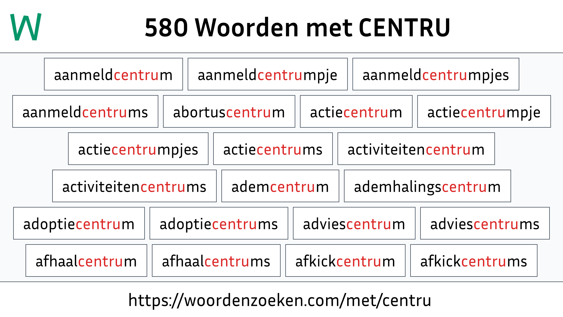 Woorden met CENTRU