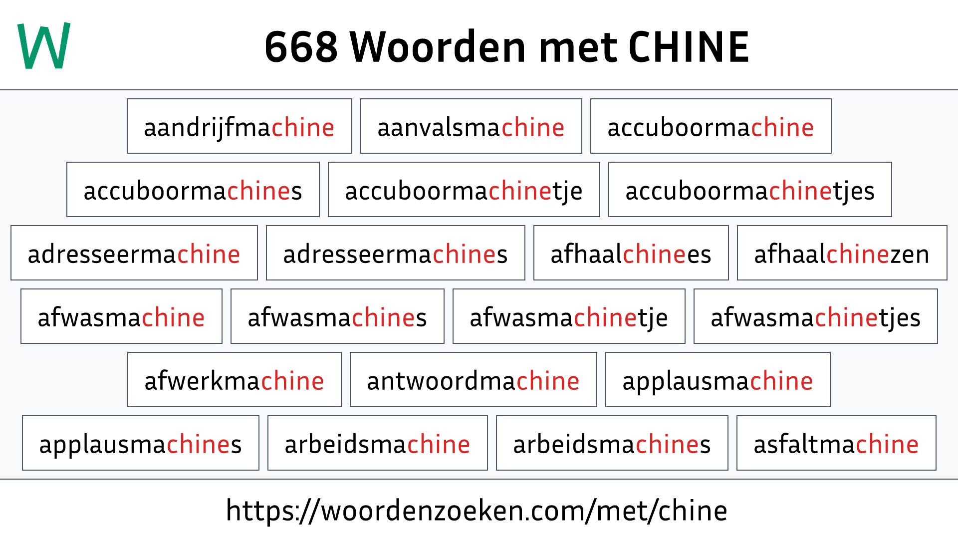 Woorden met CHINE