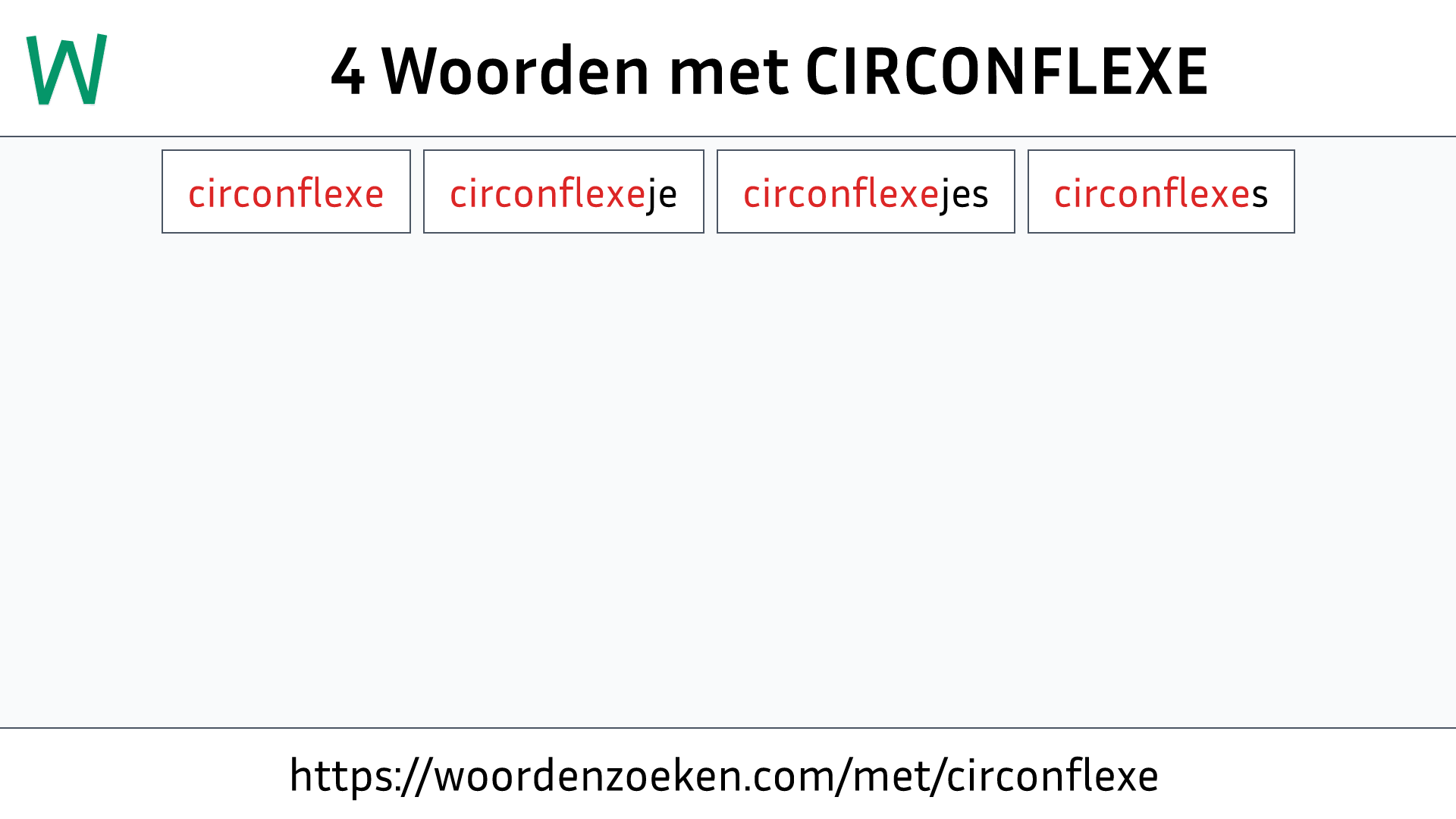 Woorden met CIRCONFLEXE