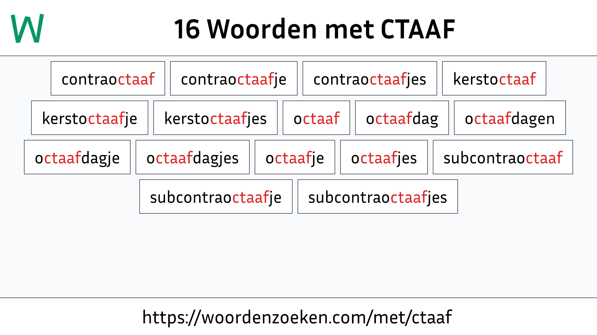 Woorden met CTAAF