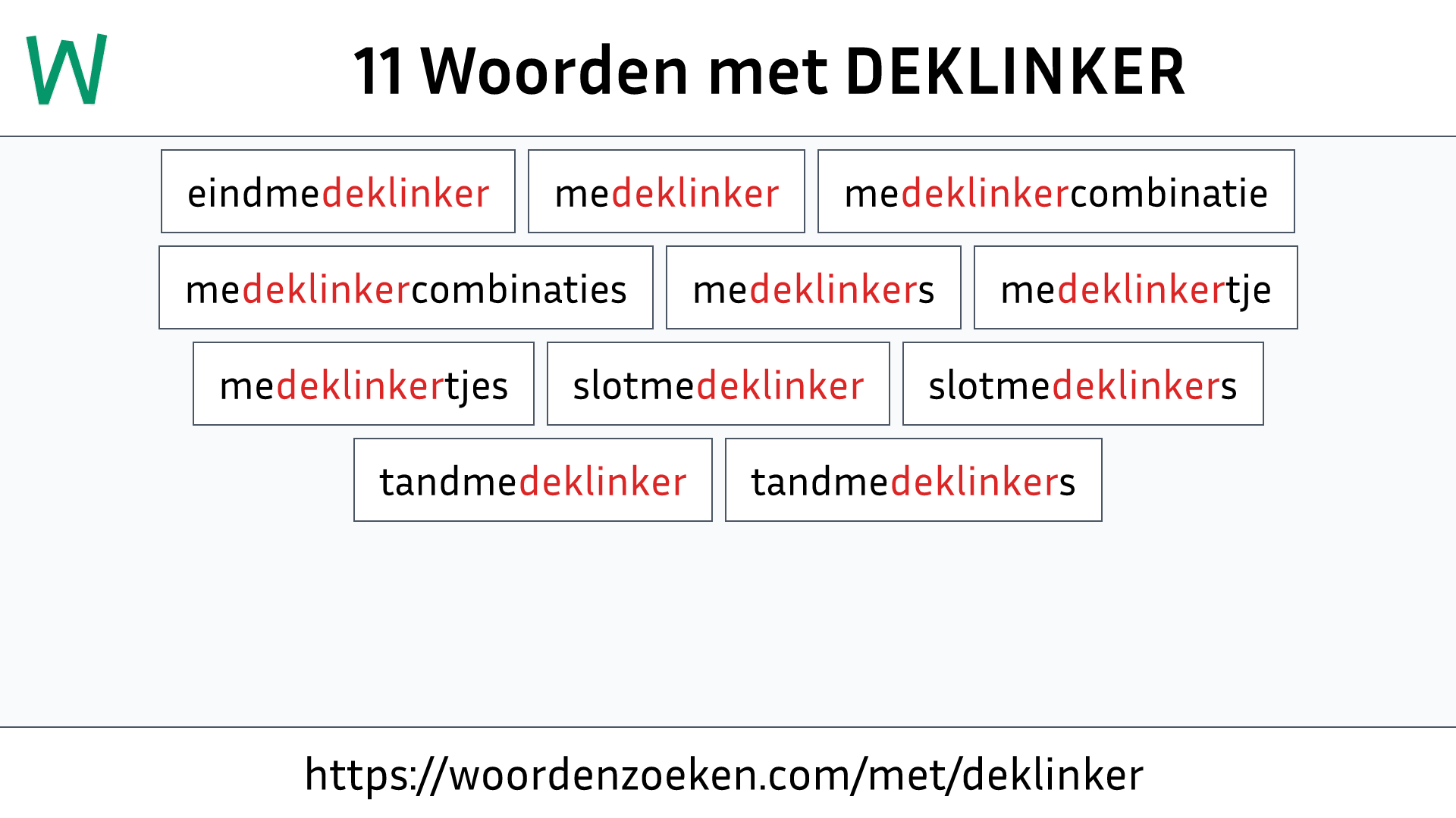 Woorden met DEKLINKER
