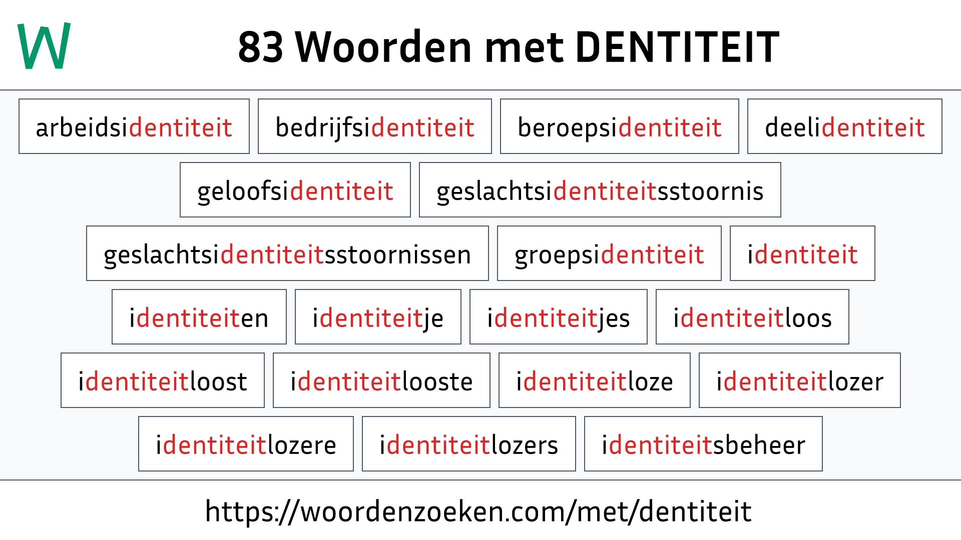 Woorden met DENTITEIT