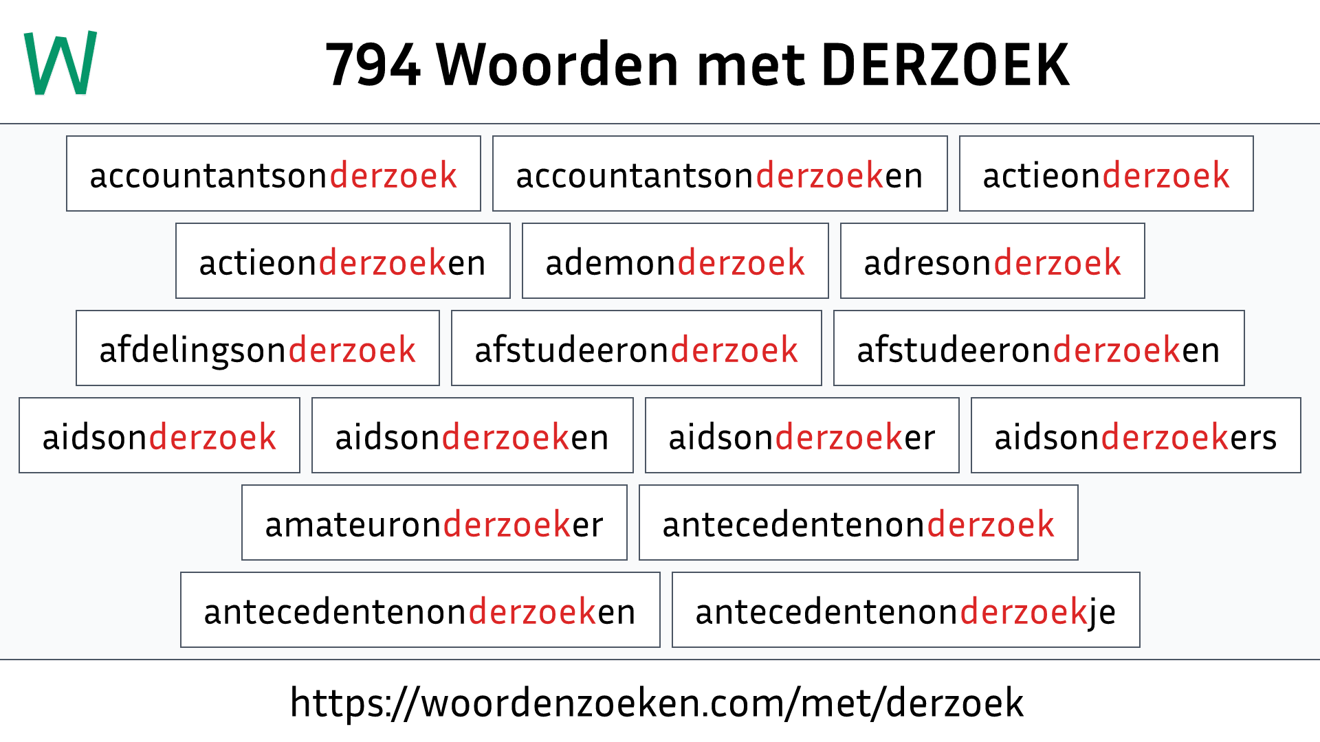 Woorden met DERZOEK