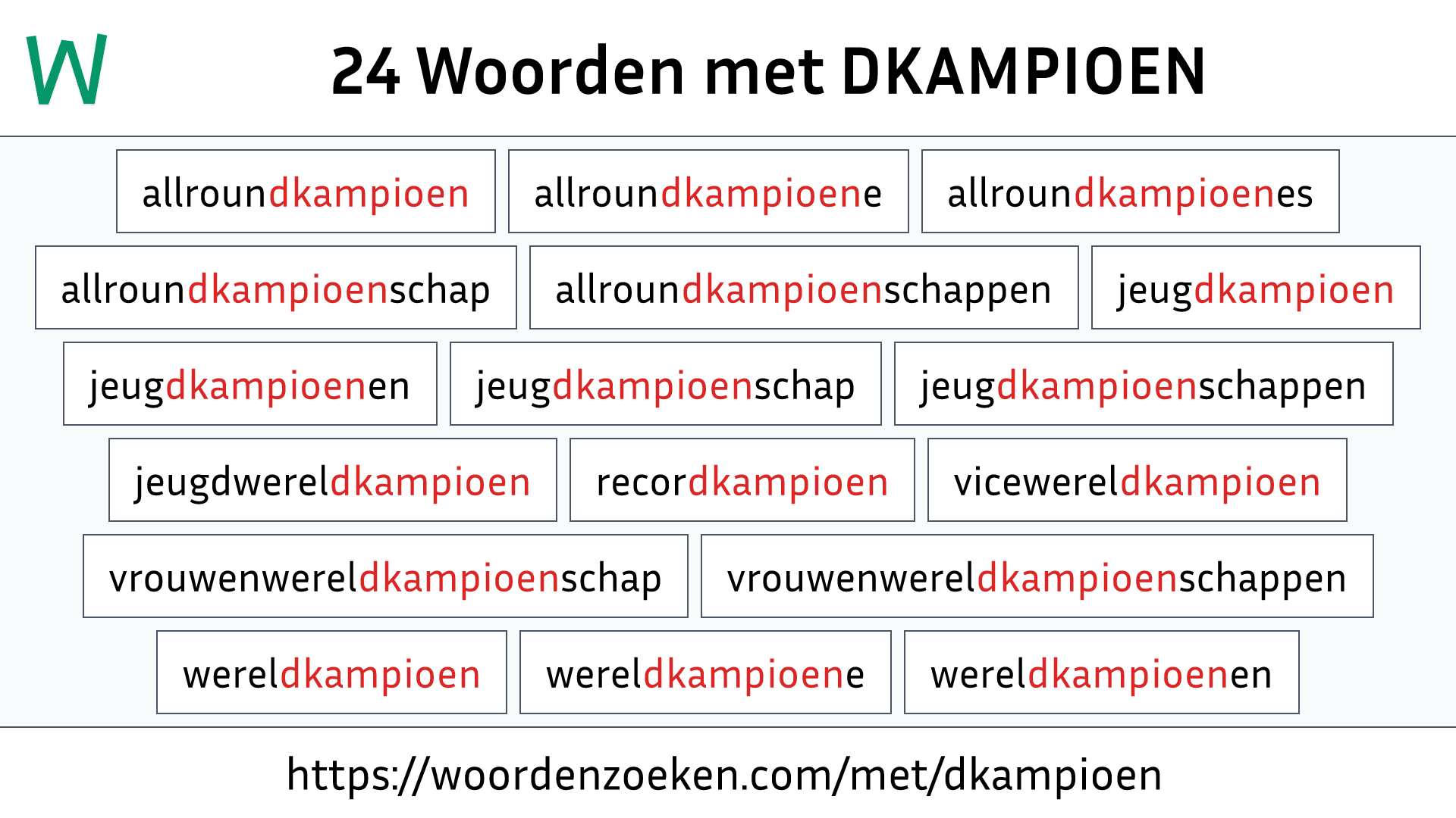 Woorden met DKAMPIOEN