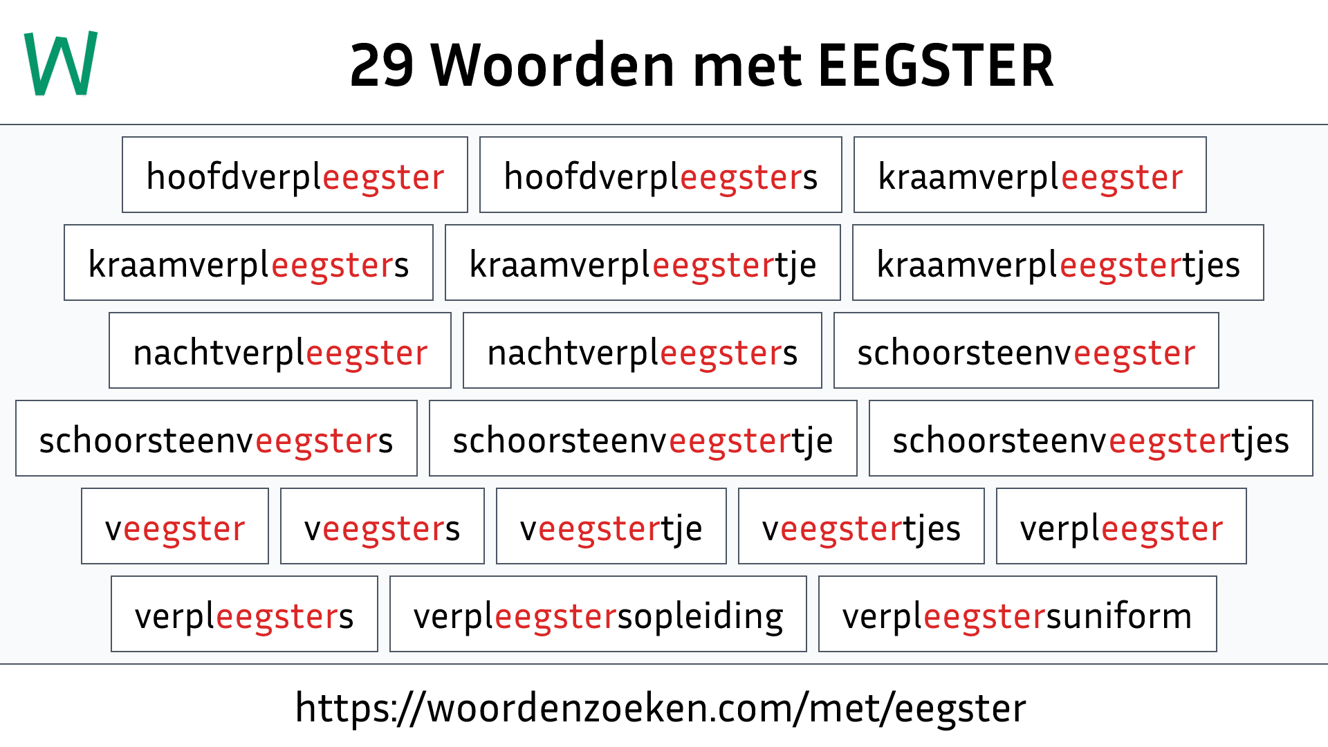 Woorden met EEGSTER