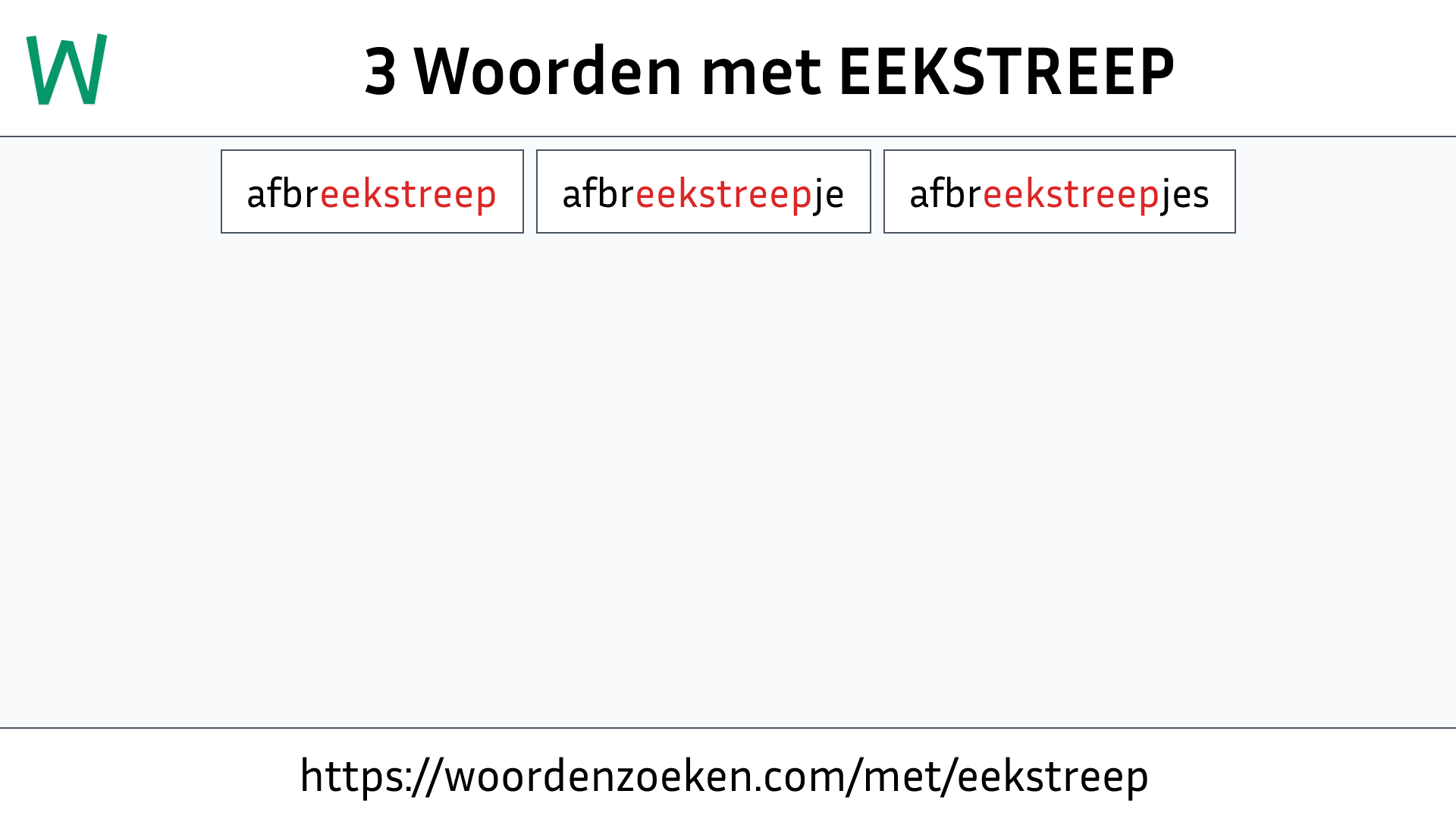 Woorden met EEKSTREEP
