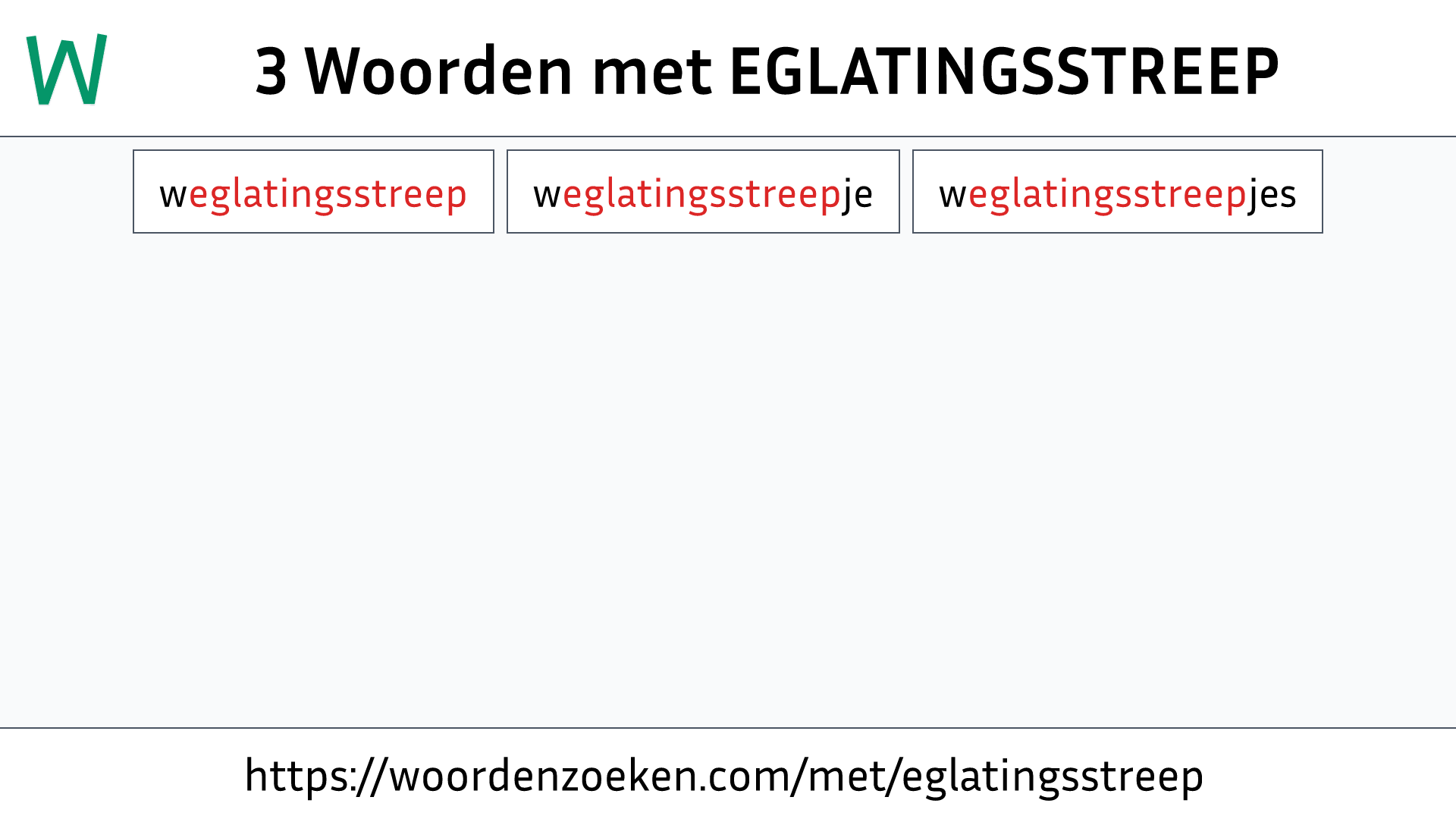 Woorden met EGLATINGSSTREEP