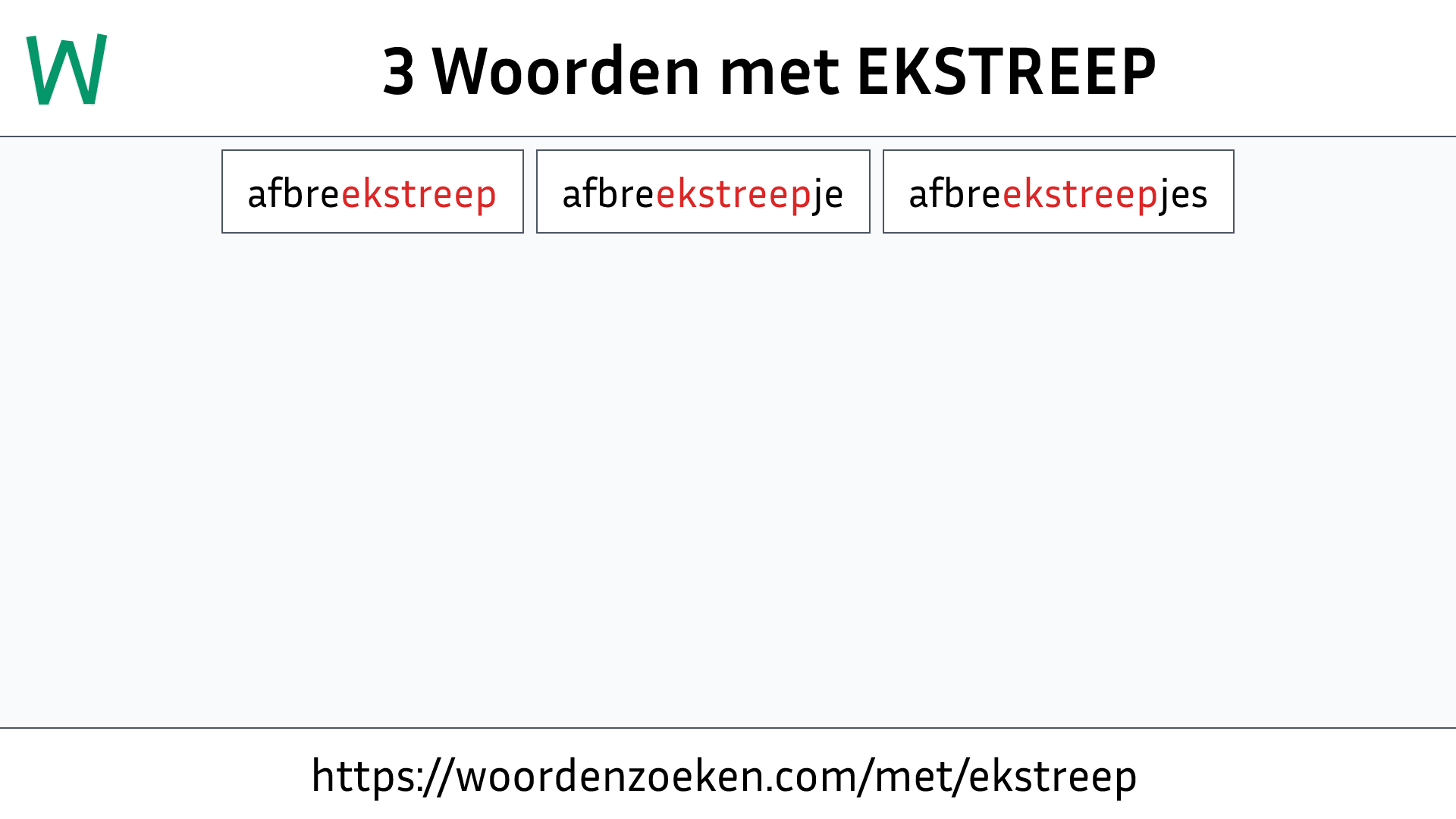 Woorden met EKSTREEP