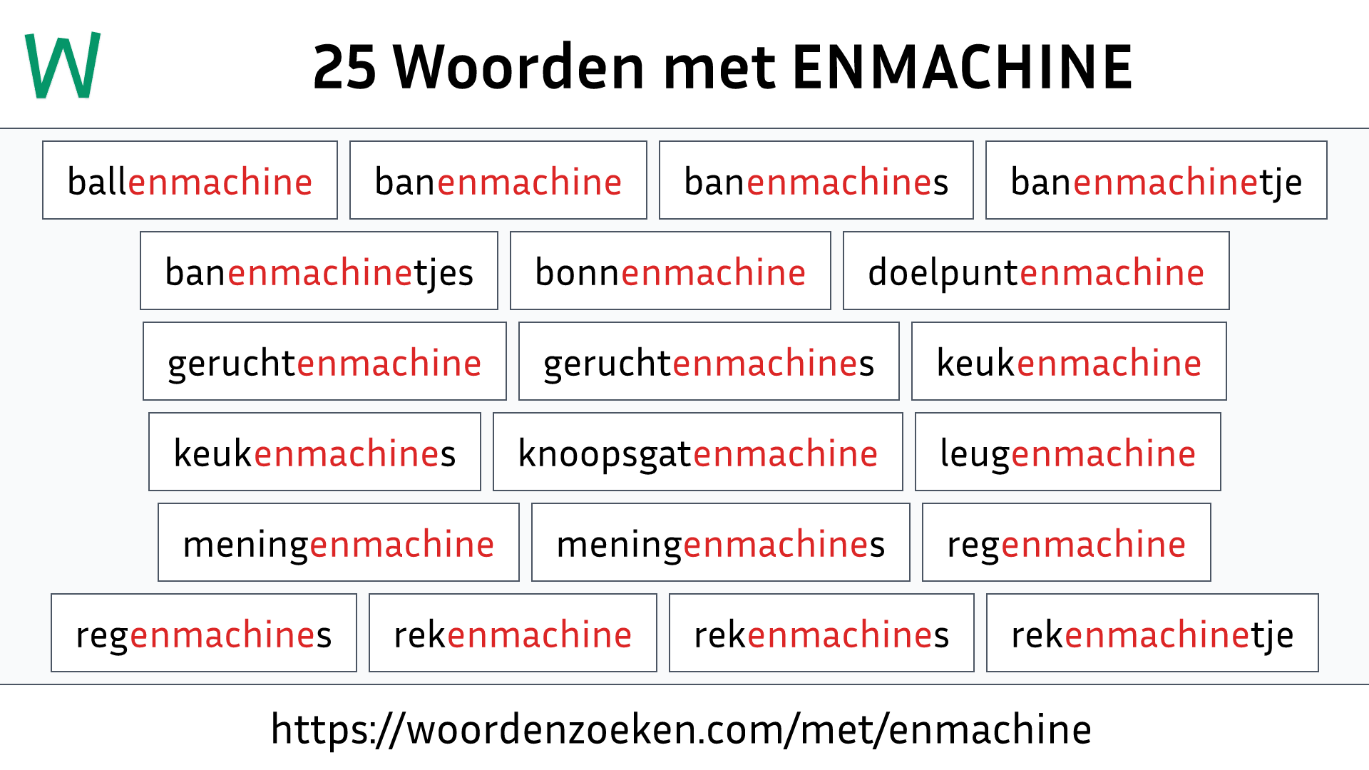 Woorden met ENMACHINE