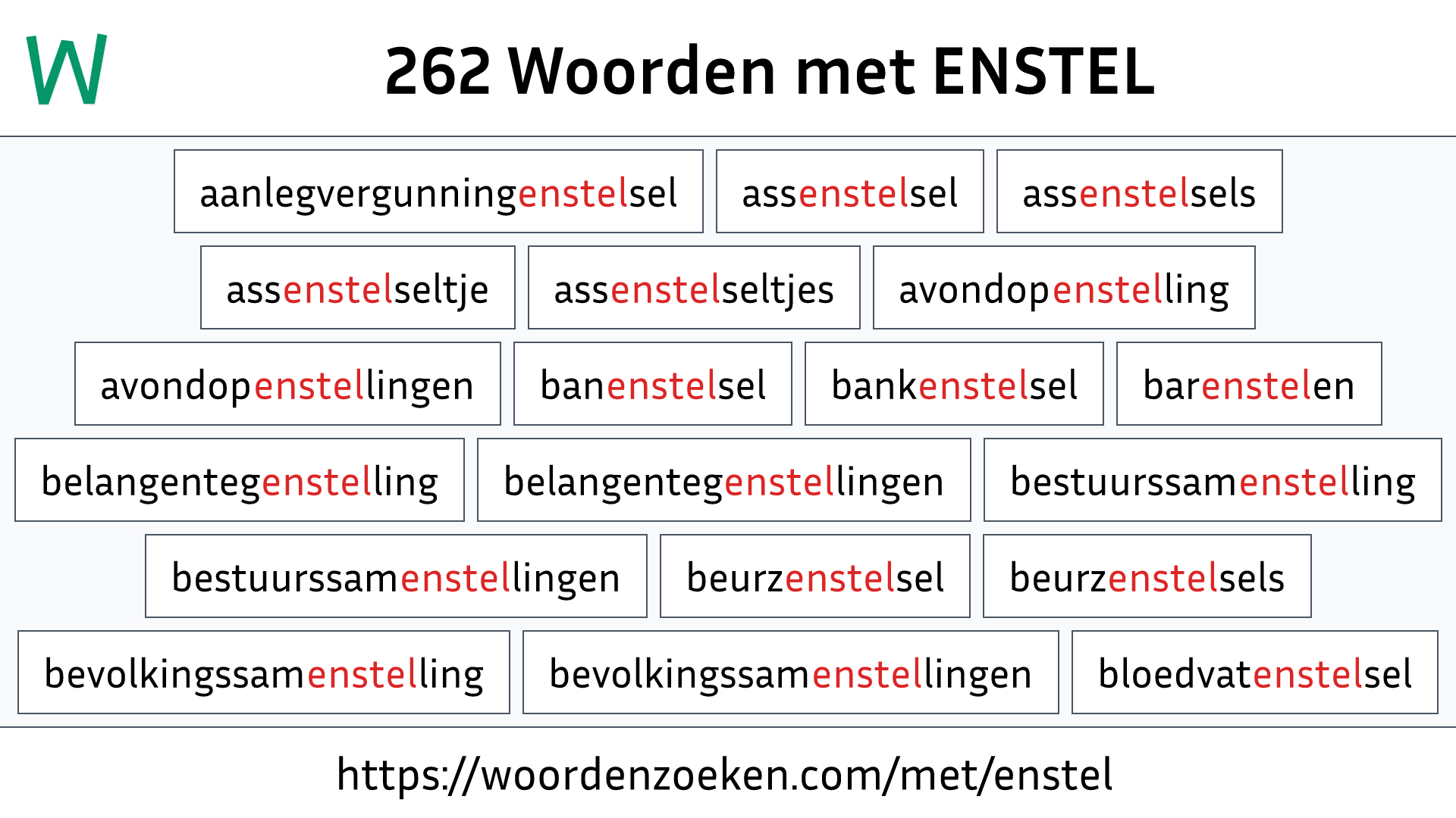 Woorden met ENSTEL