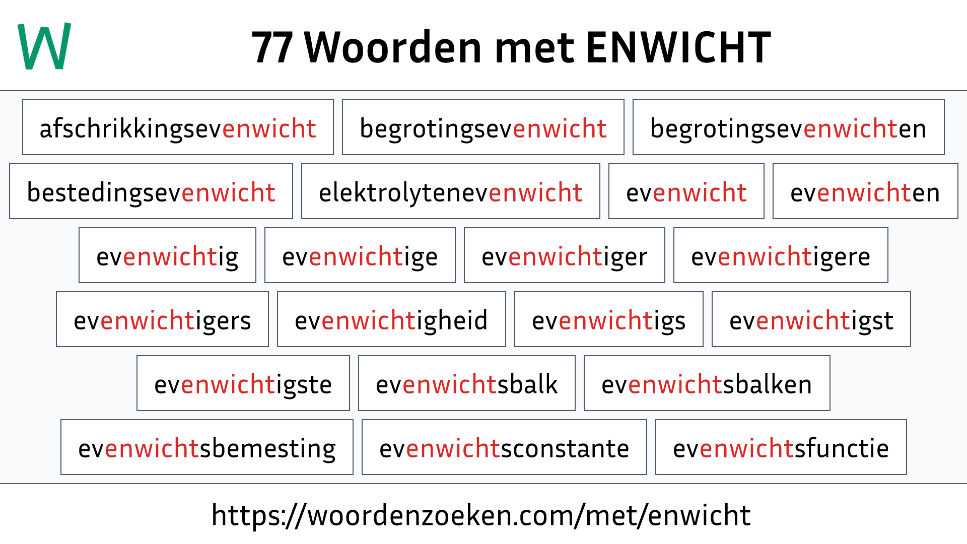 Woorden met ENWICHT